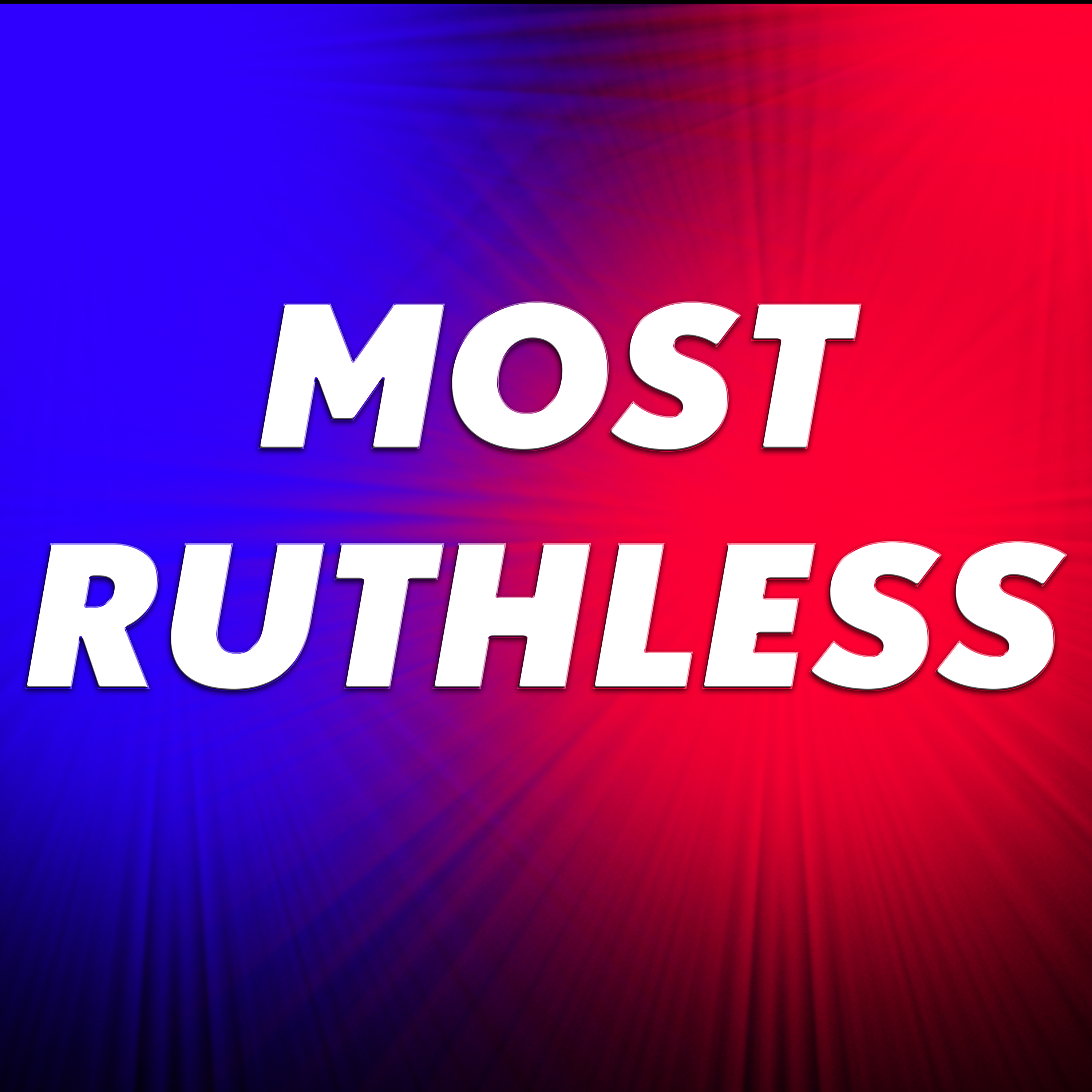 Most Ruthless podcast artwork