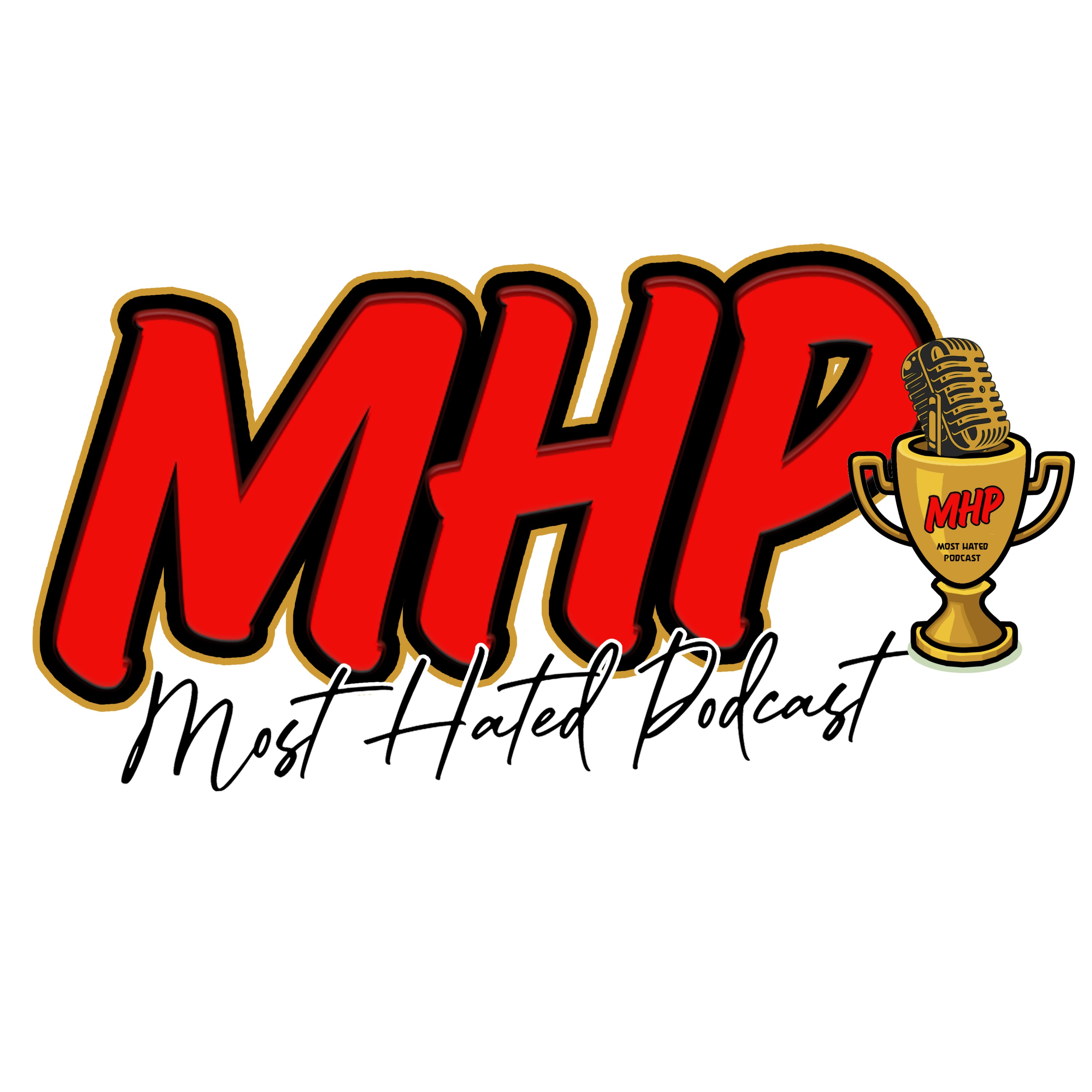 Most Hated Podcast