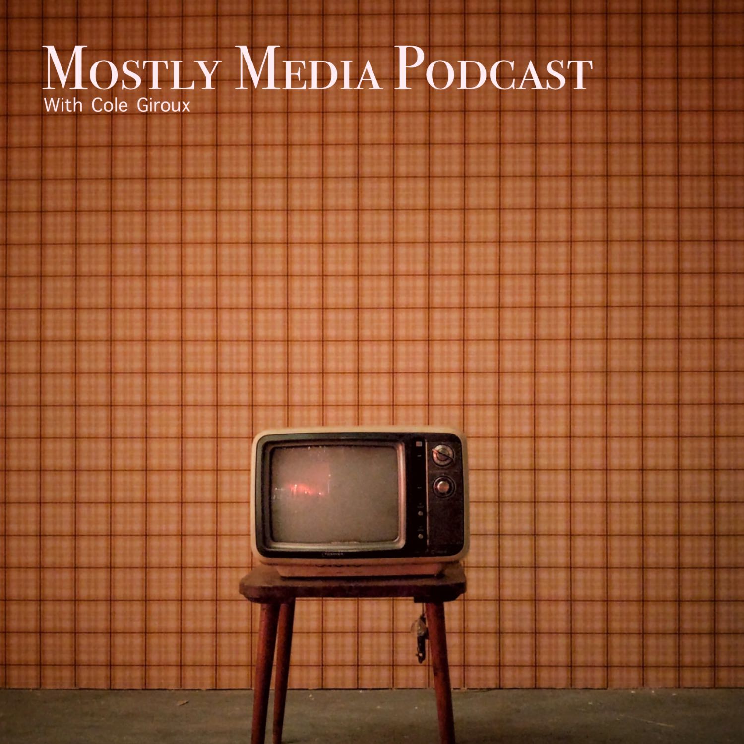Mostly Media Podcast