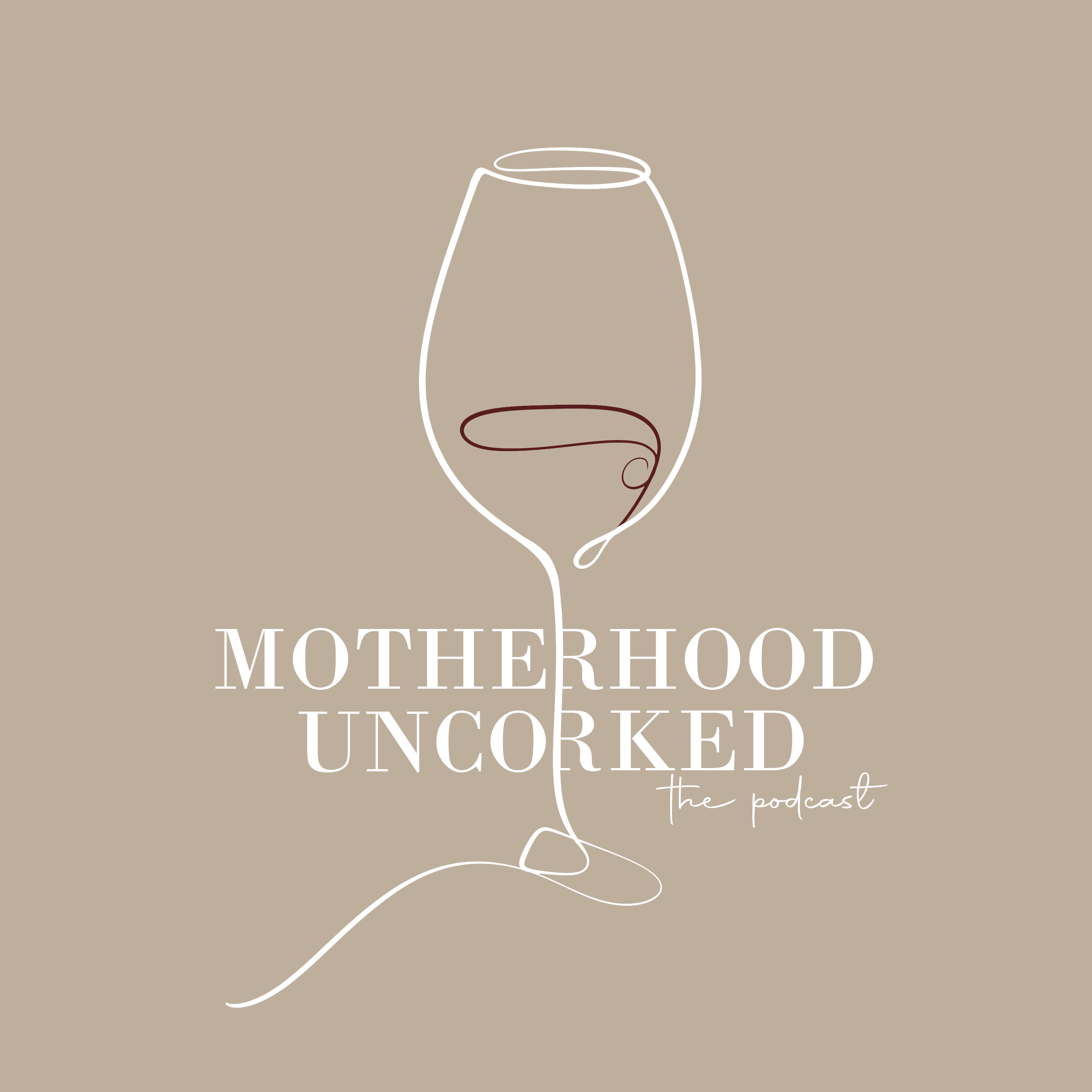 Motherhood Uncorked Is Coming 🥂 episode artwork