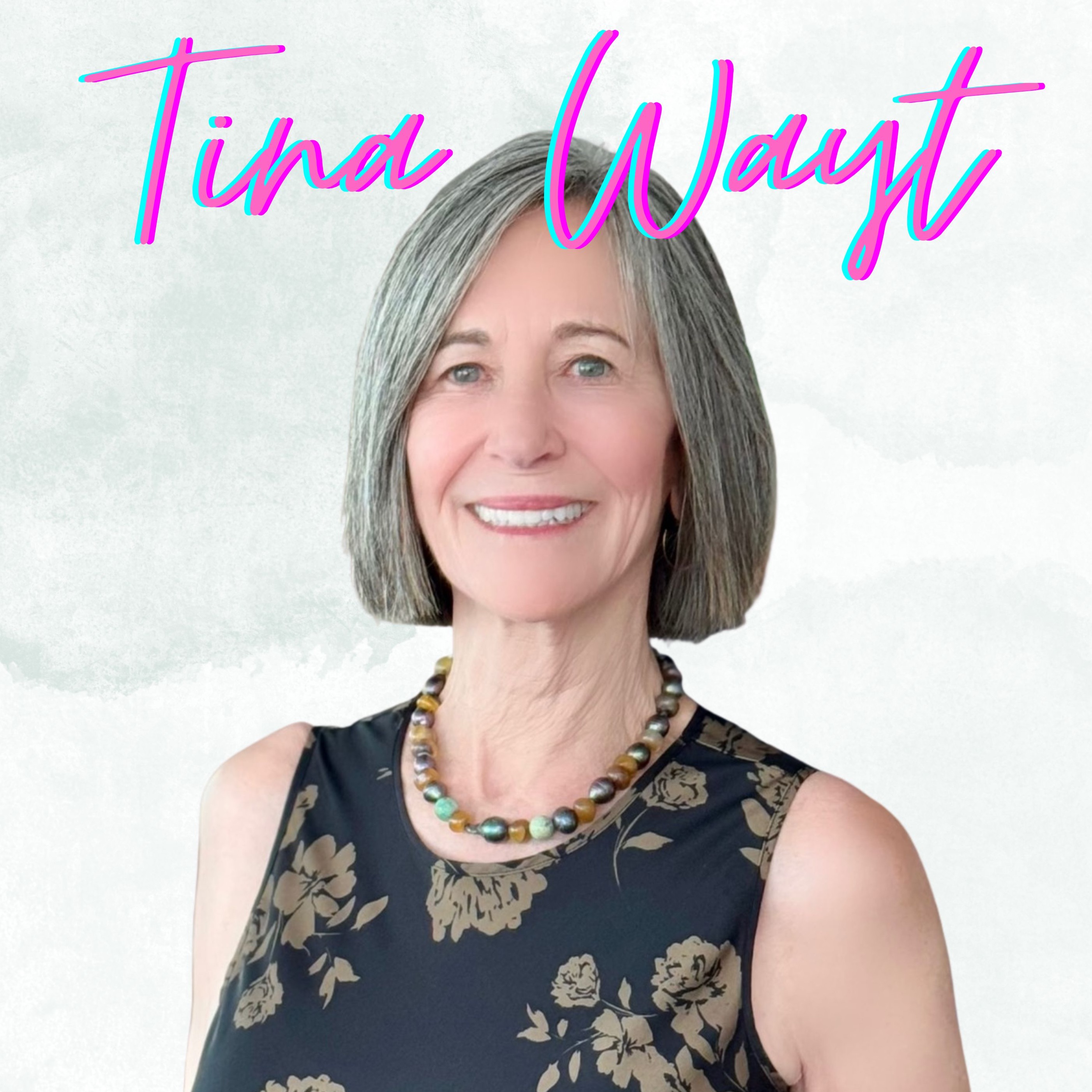 Tina Wayt discovers life in death and grief.