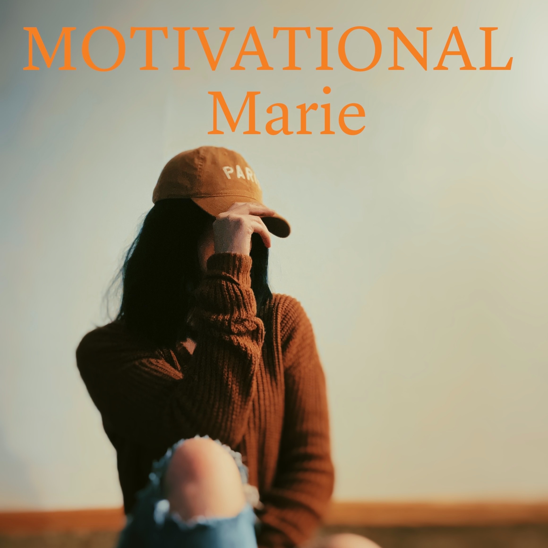 Motivational Marie