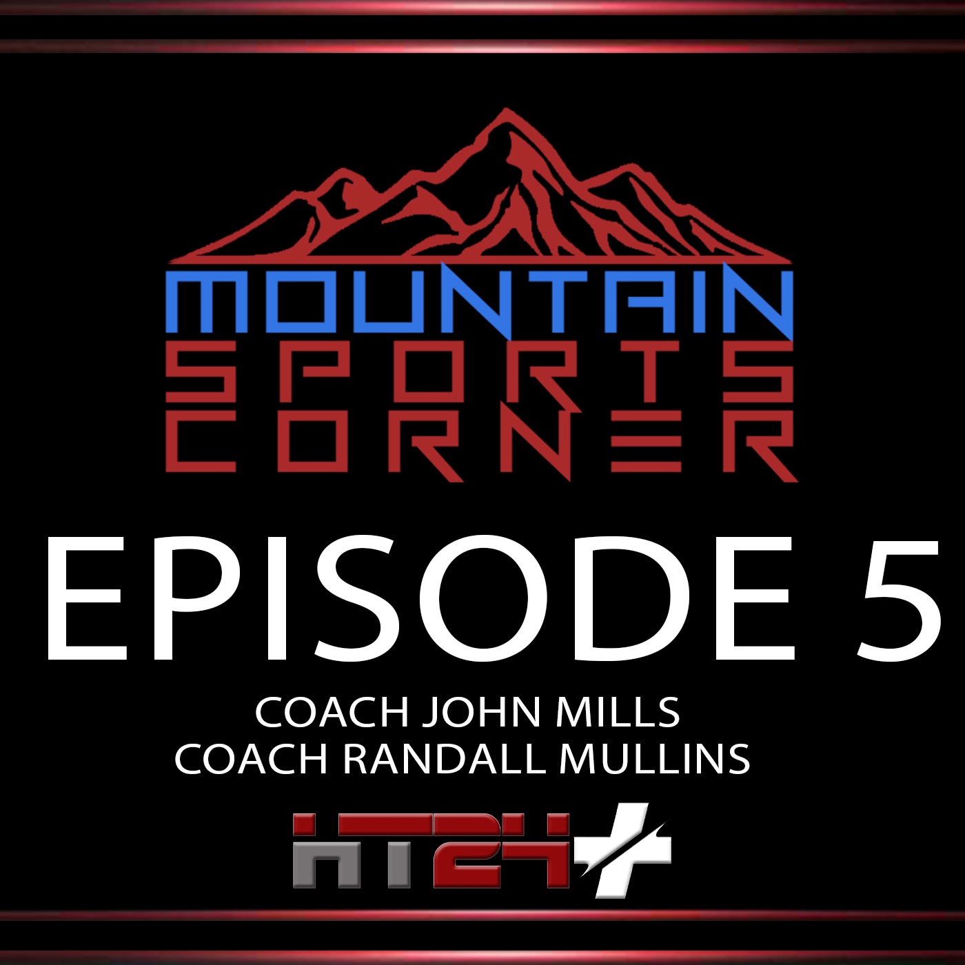 Mountain Sports Corner with Jamie and James