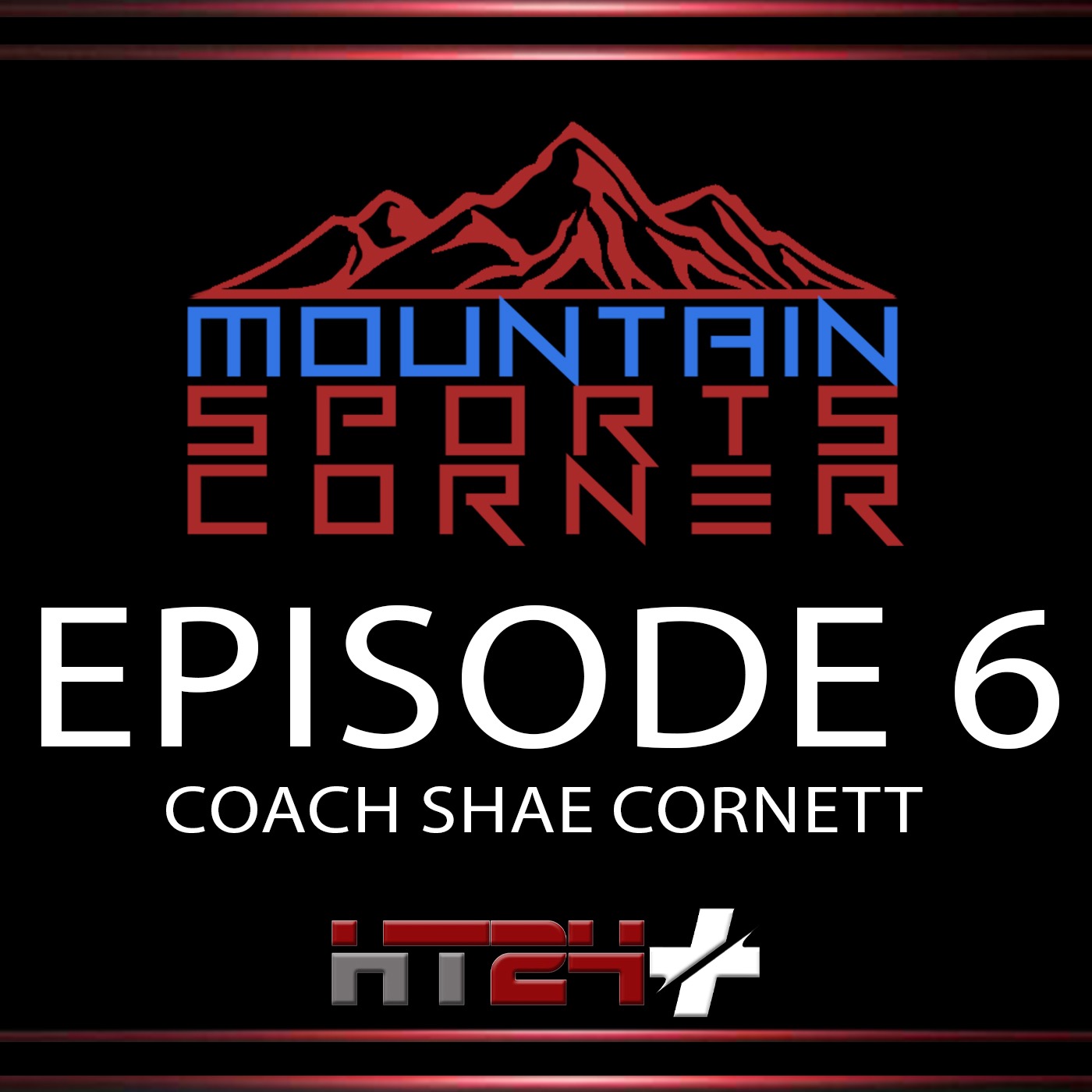 Mountain Sports Corner with Jamie and James