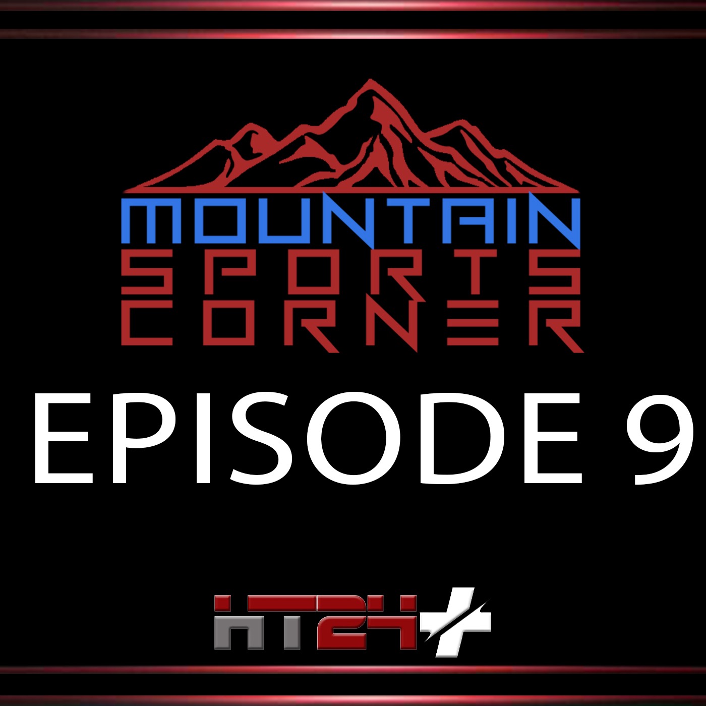 Mountain Sports Corner with Jamie and James