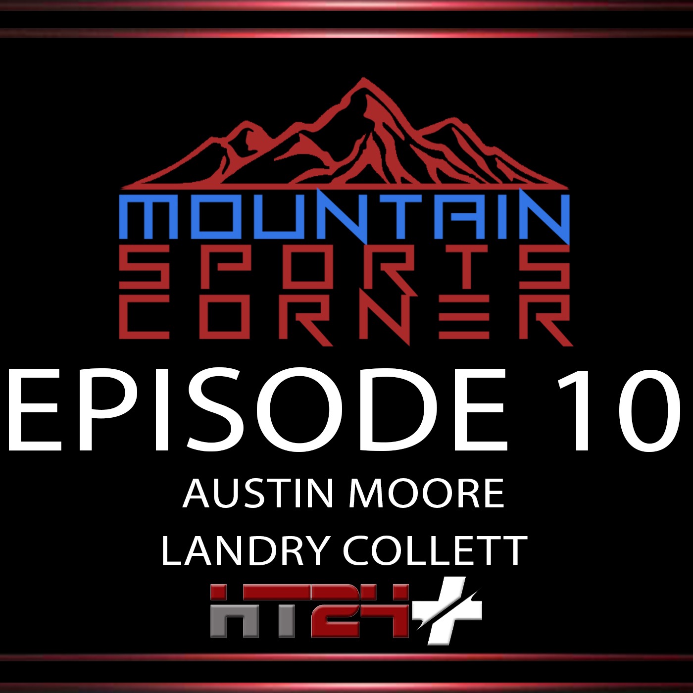 Mountain Sports Corner with Jamie and James