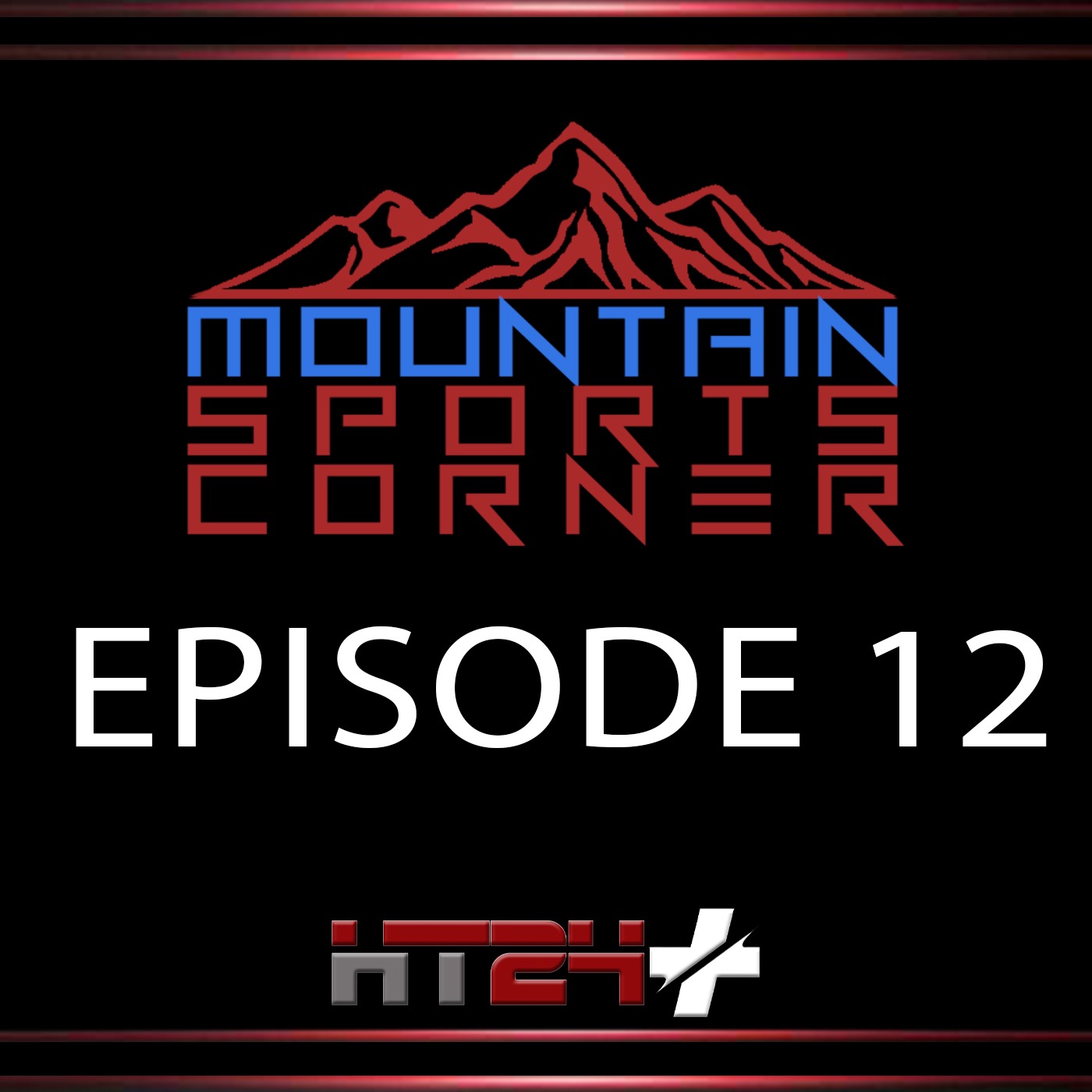 Mountain Sports Corner with Jamie and James