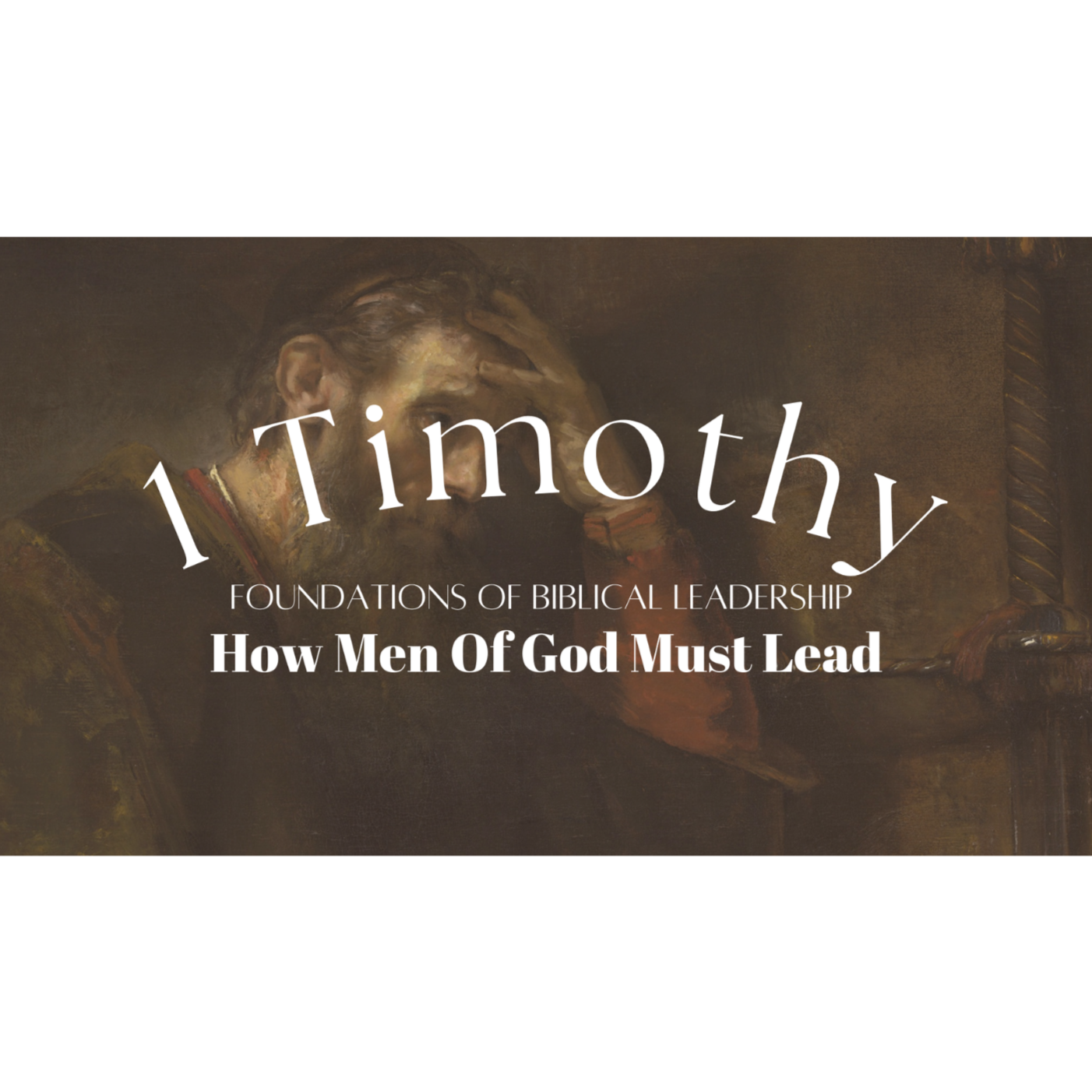 Biblical Manhood & Womanhood -  1 Timothy 5:15-25 - Foundations & Expectations of Biblical Leadership  episode artwork