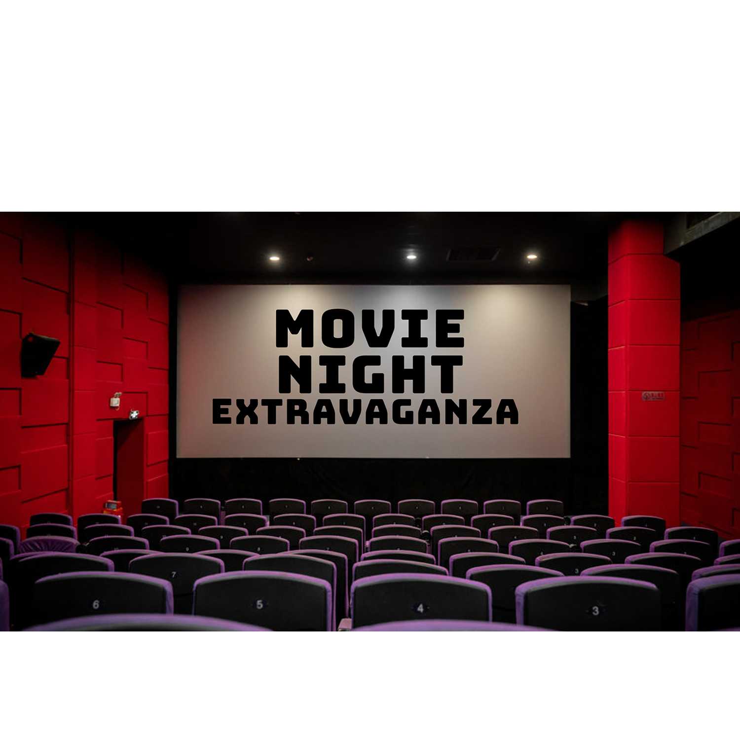 Movie Night Extravaganza
