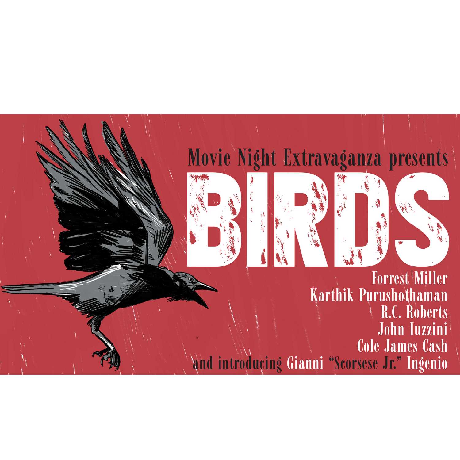 Episode 11: The Birds ft. Gianni Ingenio, John Iuzzini, Karthik Purushothaman, R.C. Roberts