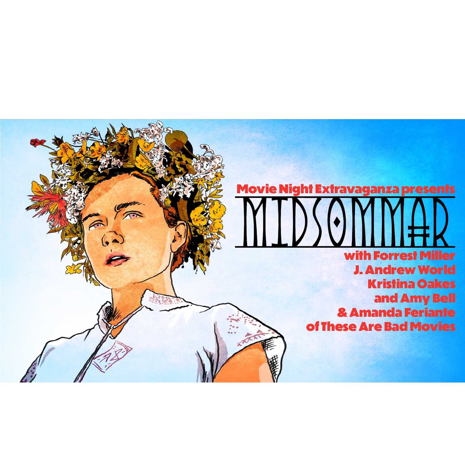 Episode 109: Midsommar (These Are Bad Movies Crossover)