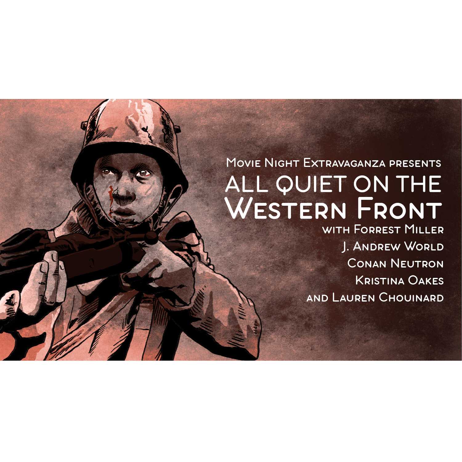 Episode 145: All Quiet on the Western Front with Lauren Chouinard