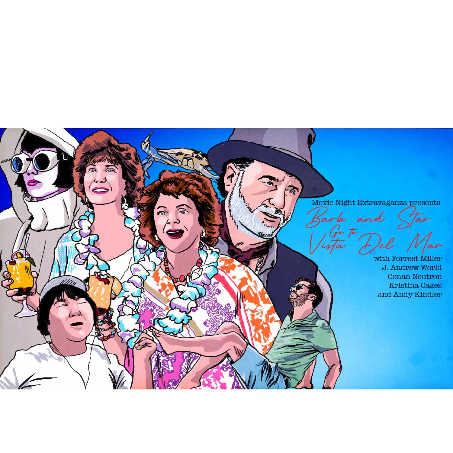 Episode 156: Barb and Star Go To Vista del Mar with Andy Kindler