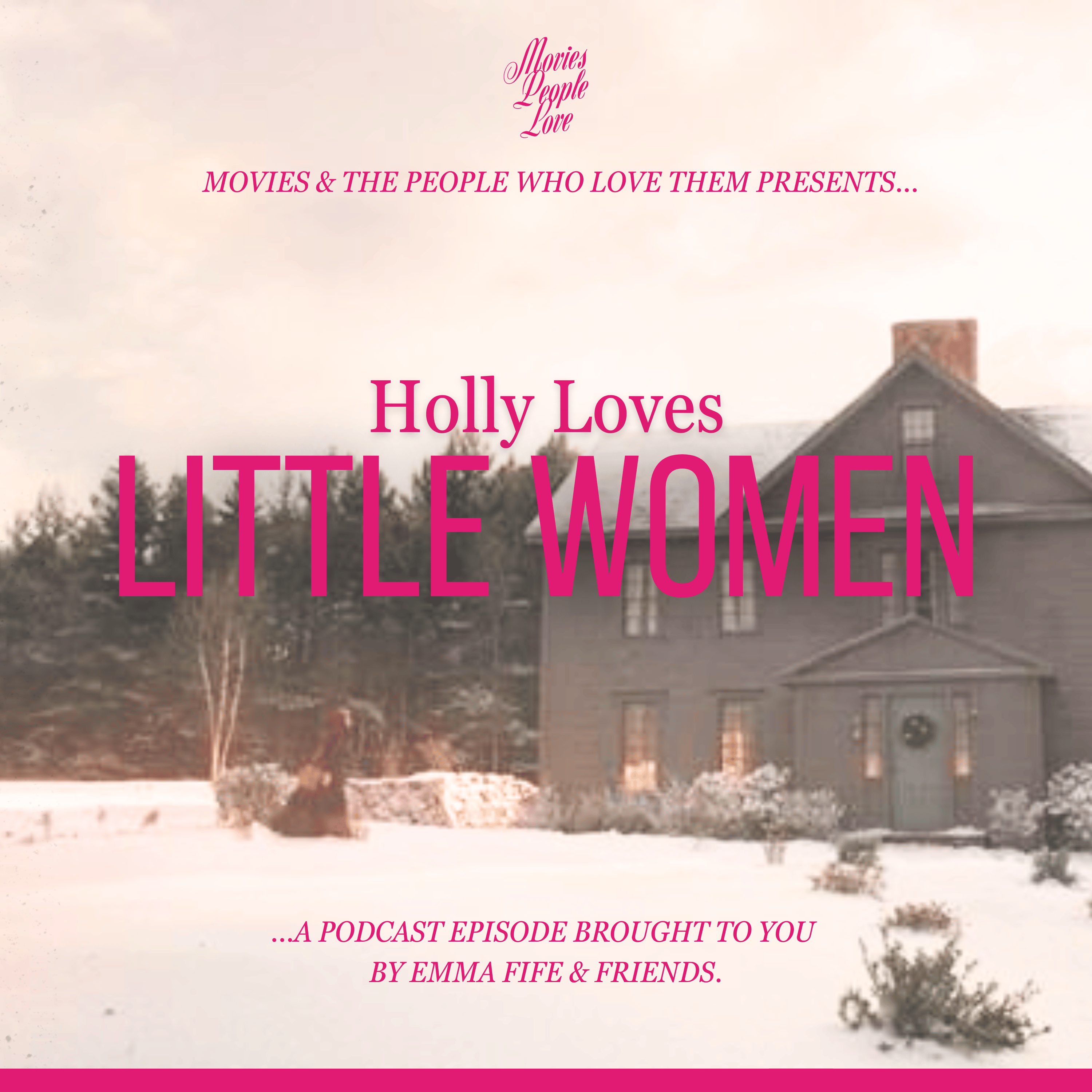 Holly Loves Little Women episode artwork