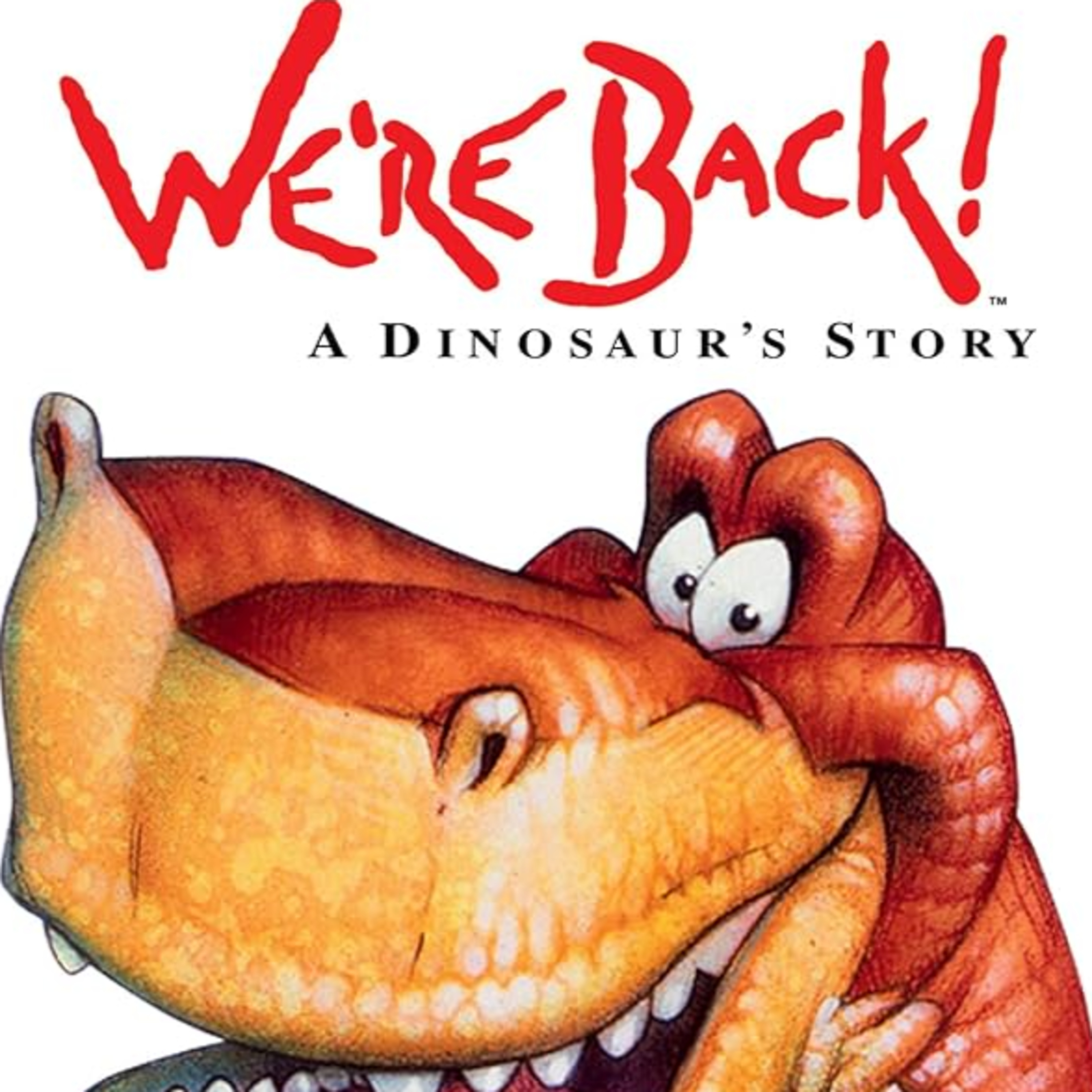 #096 | We're Back! A Dinosaur Story (1993) Movie Review episode artwork