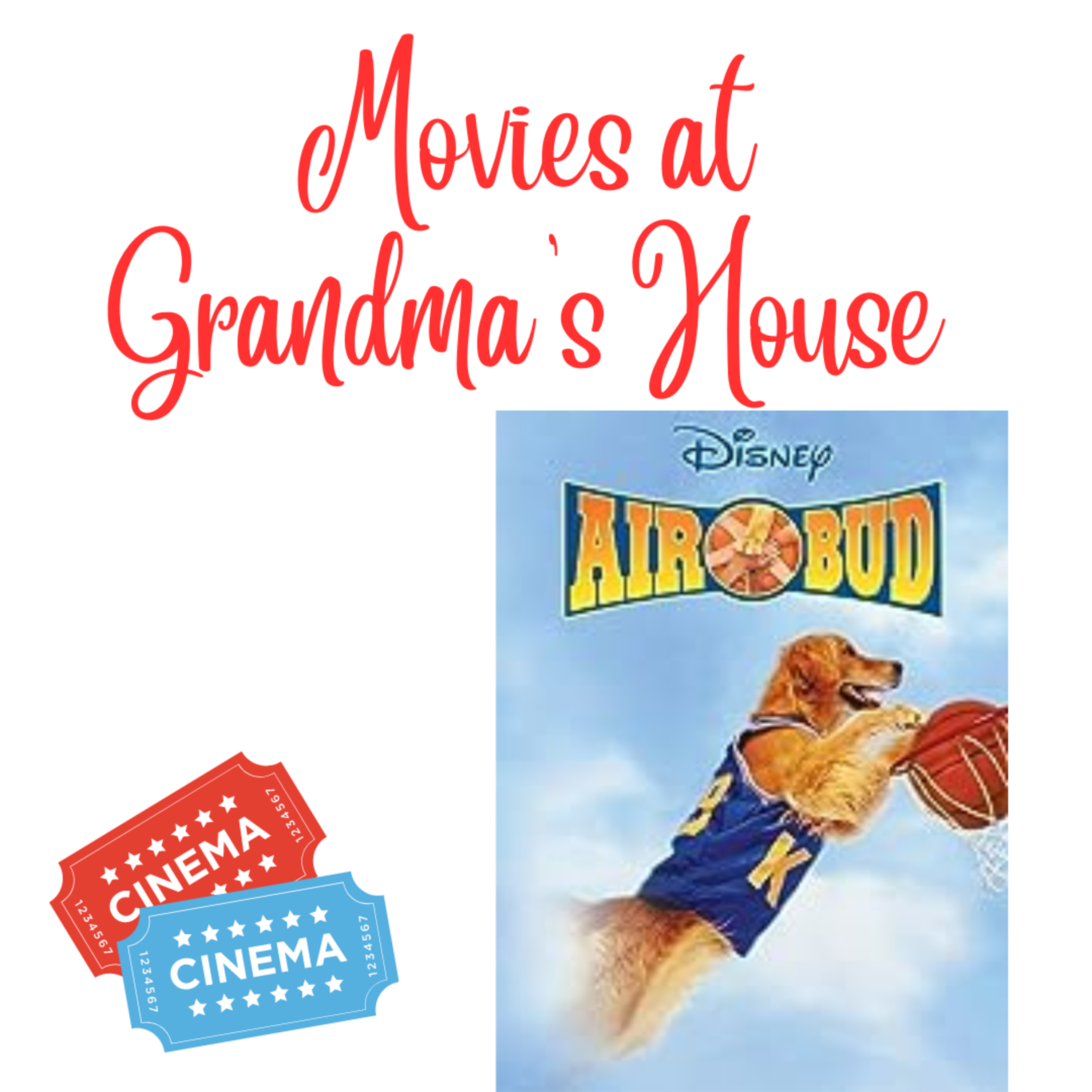 #004 | Air Bud (1997) Movie Review episode artwork