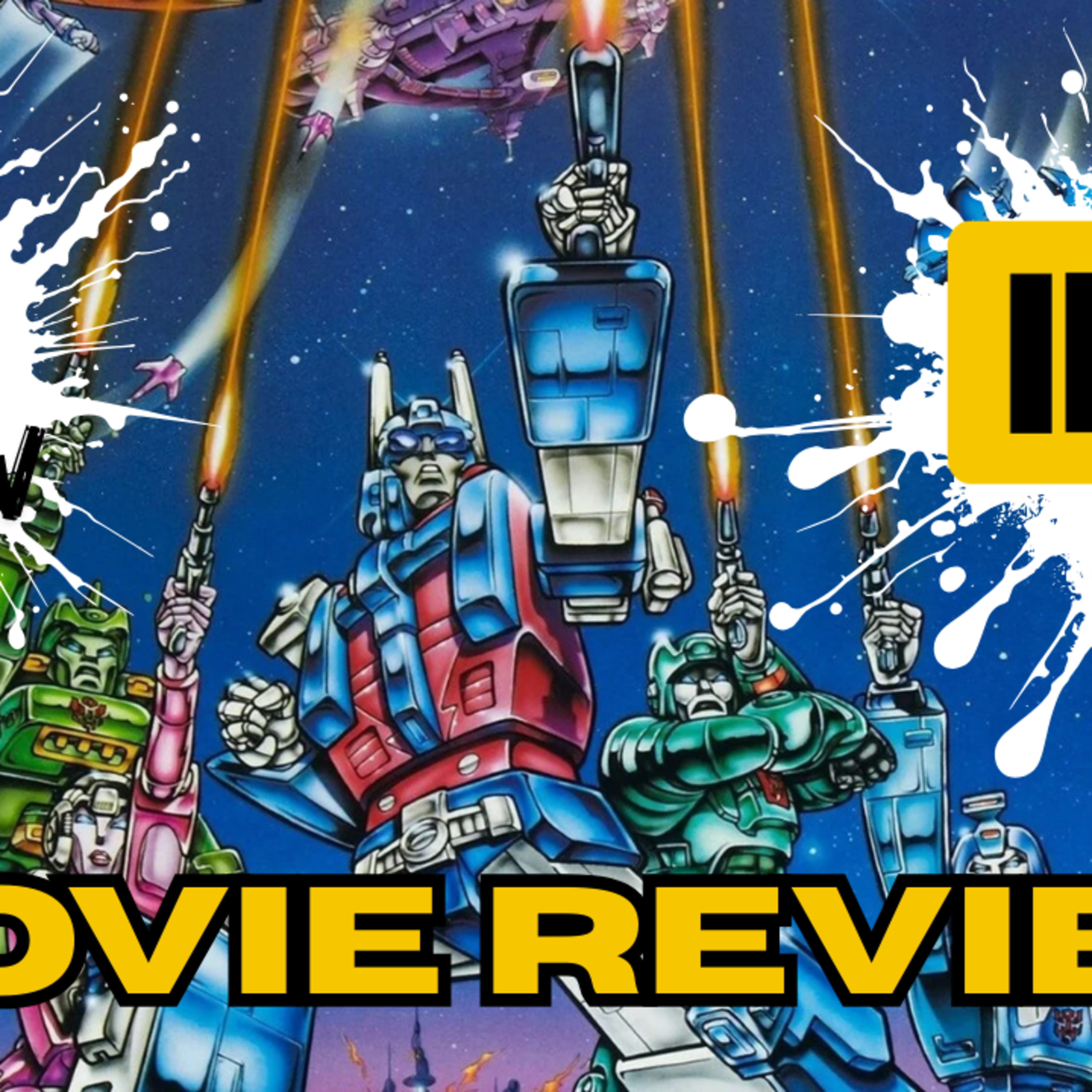 #062 | The Transformers: The Movie (1986) Movie Review episode artwork