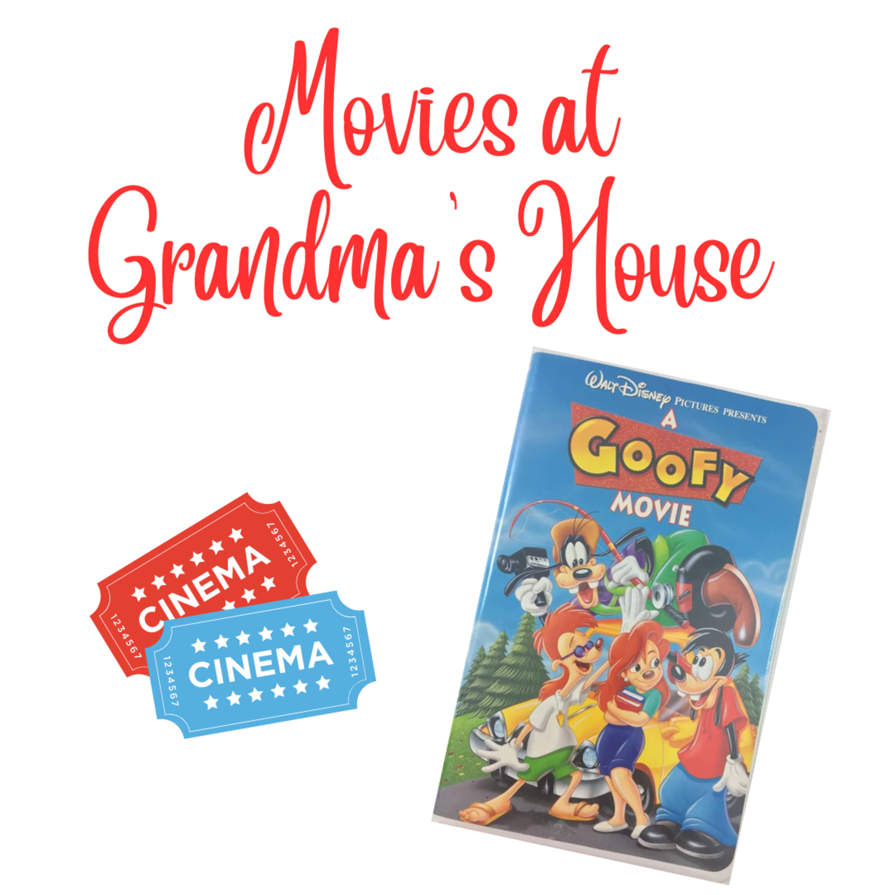 #005 | A Goofy Movie (1995) Movie Review episode artwork