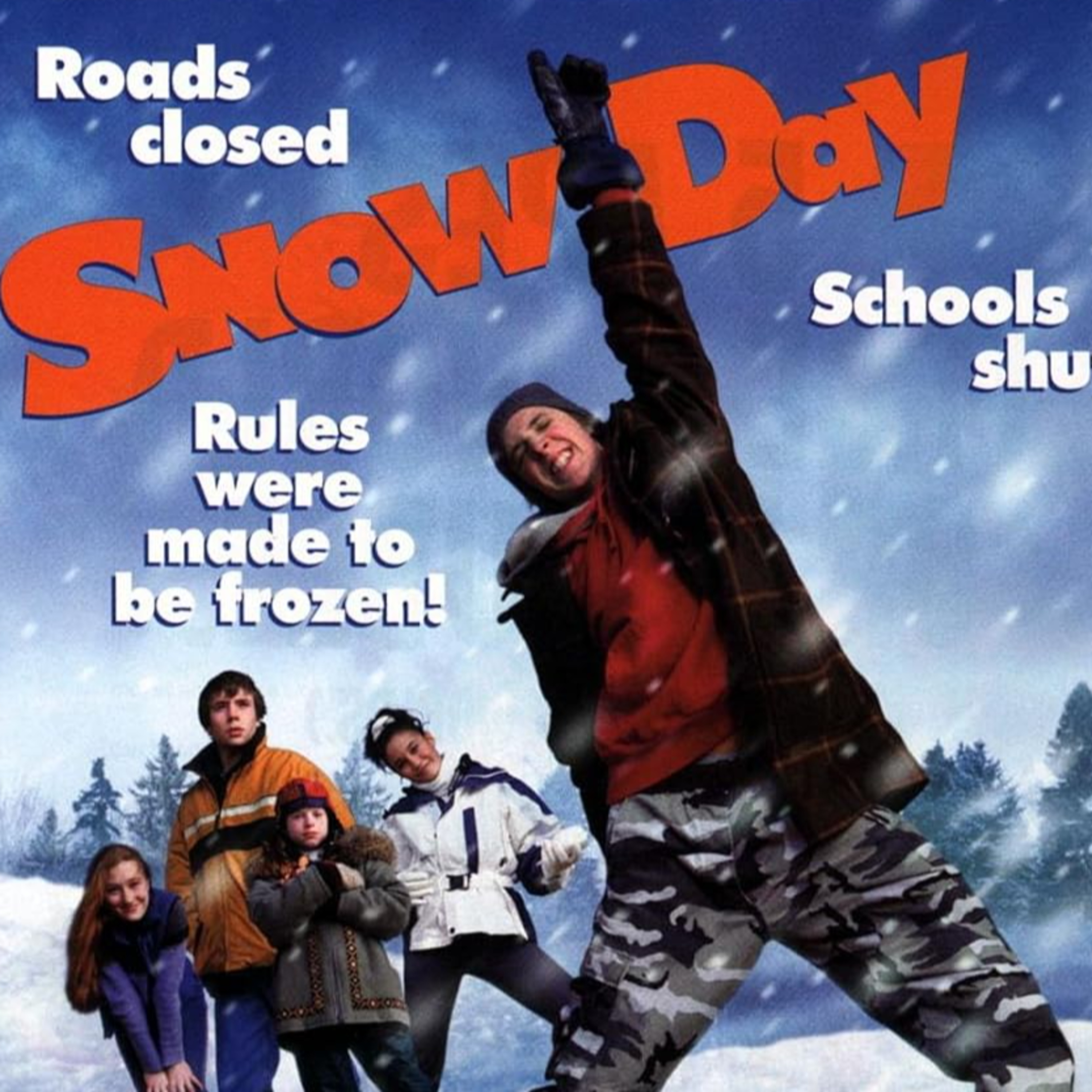 #077 | Snow Day (2000) Movie Review episode artwork