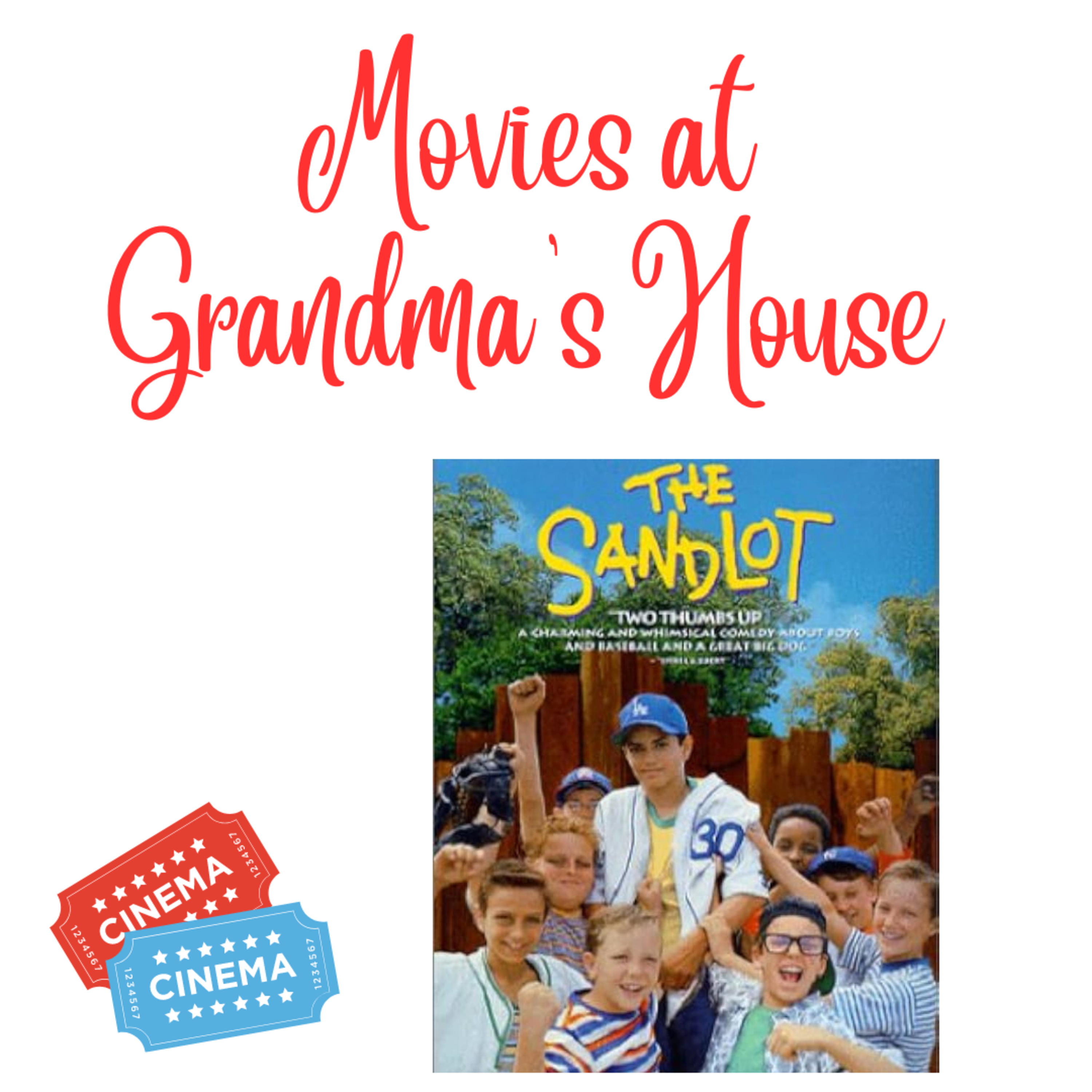 #001 | The Sandlot (1993) Movie Review episode artwork