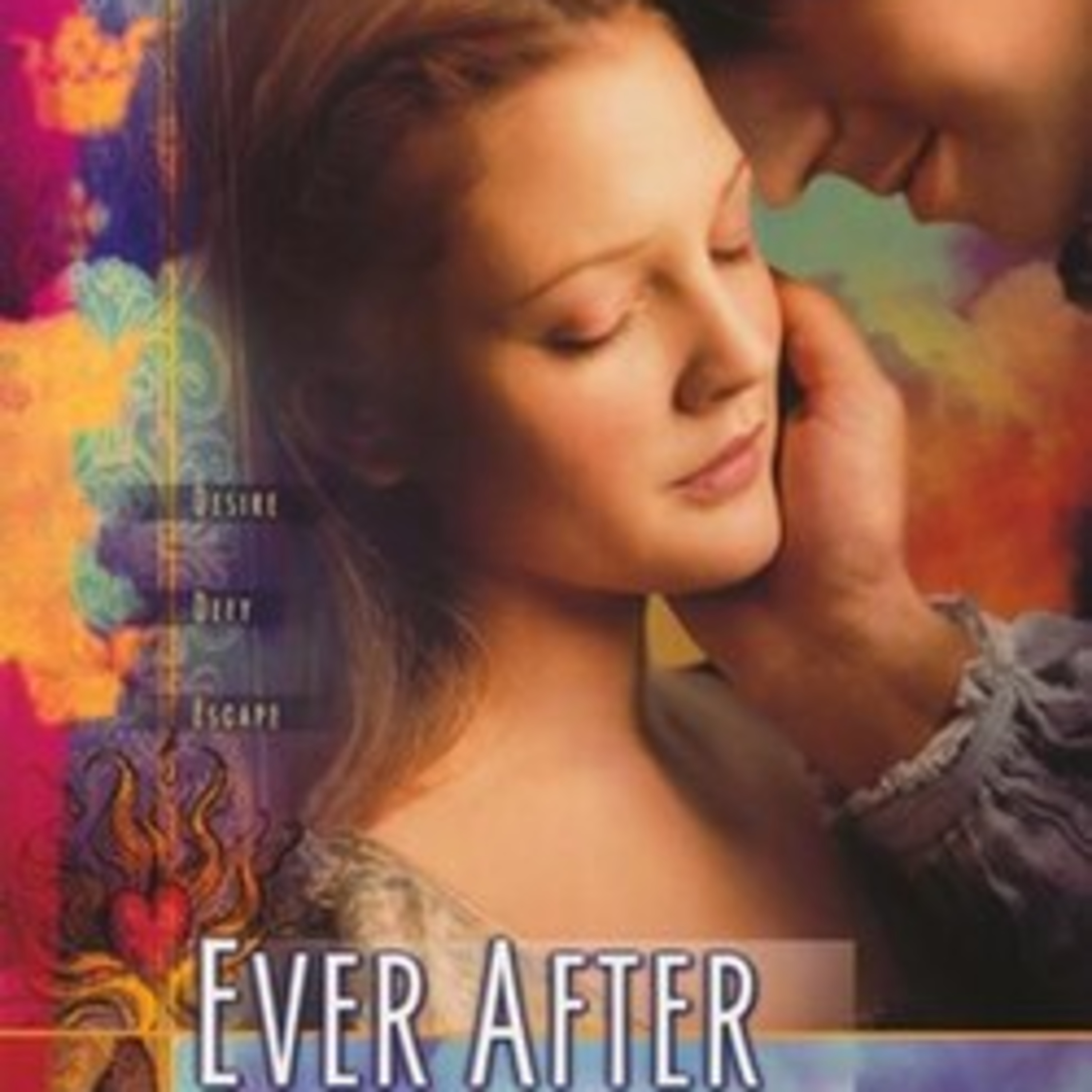 #099 | Ever After: A Cinderella Story (1998) Movie Review (ft. Patrick Scott Patterson) episode artwork