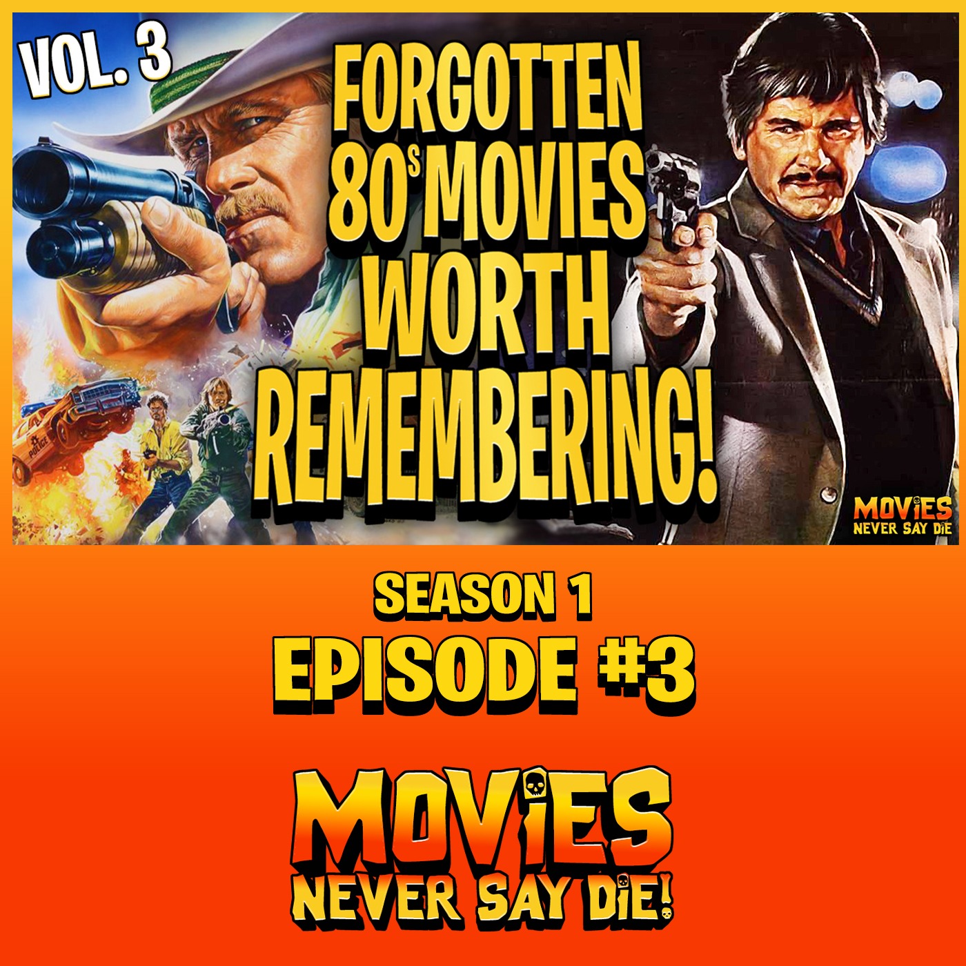 Movies Never Say Die