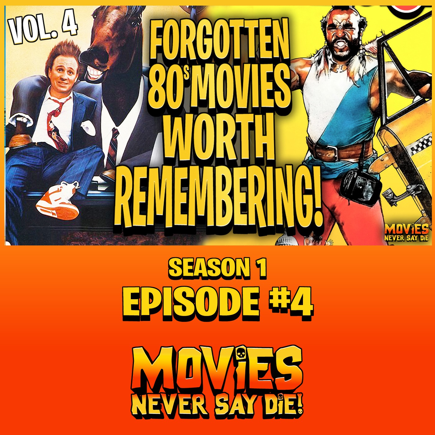 Movies Never Say Die