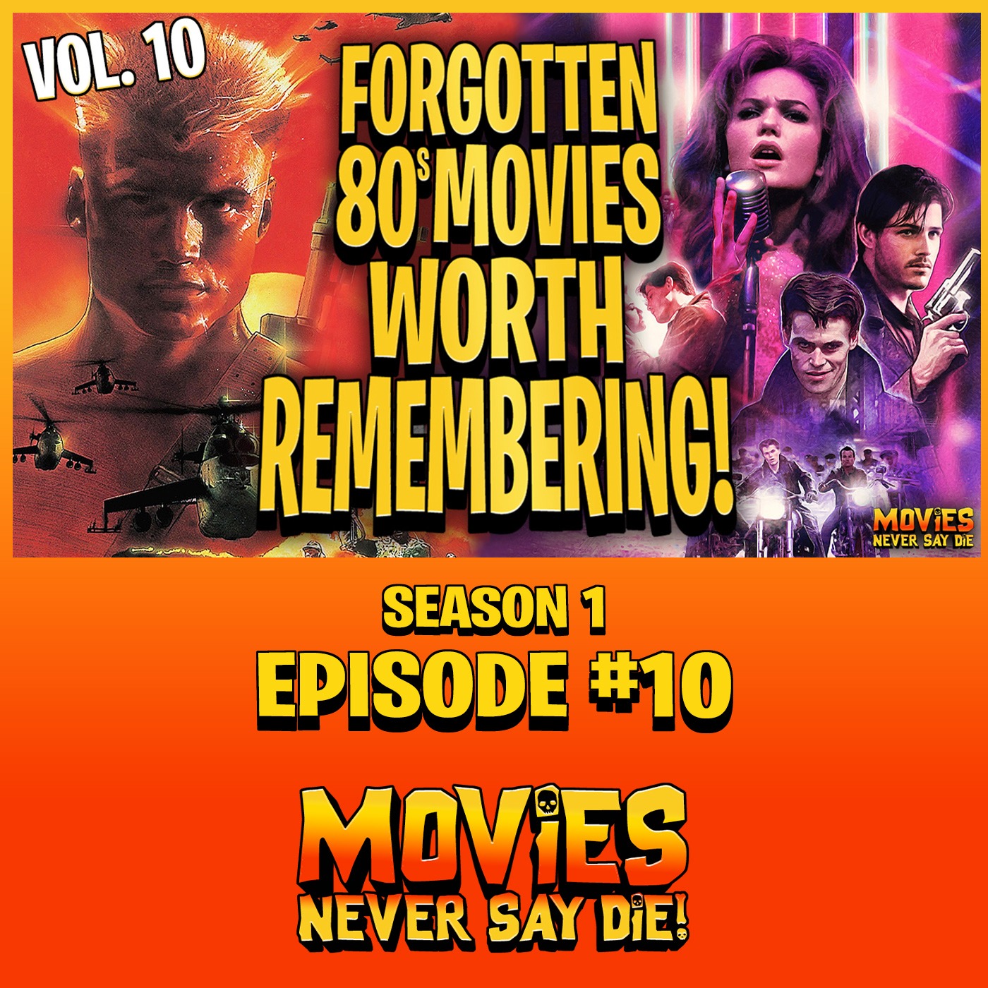 Movies Never Say Die