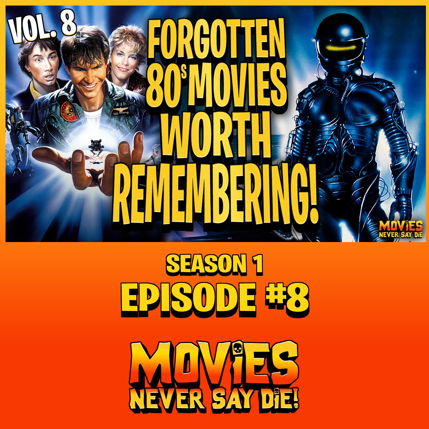 Movies Never Say Die