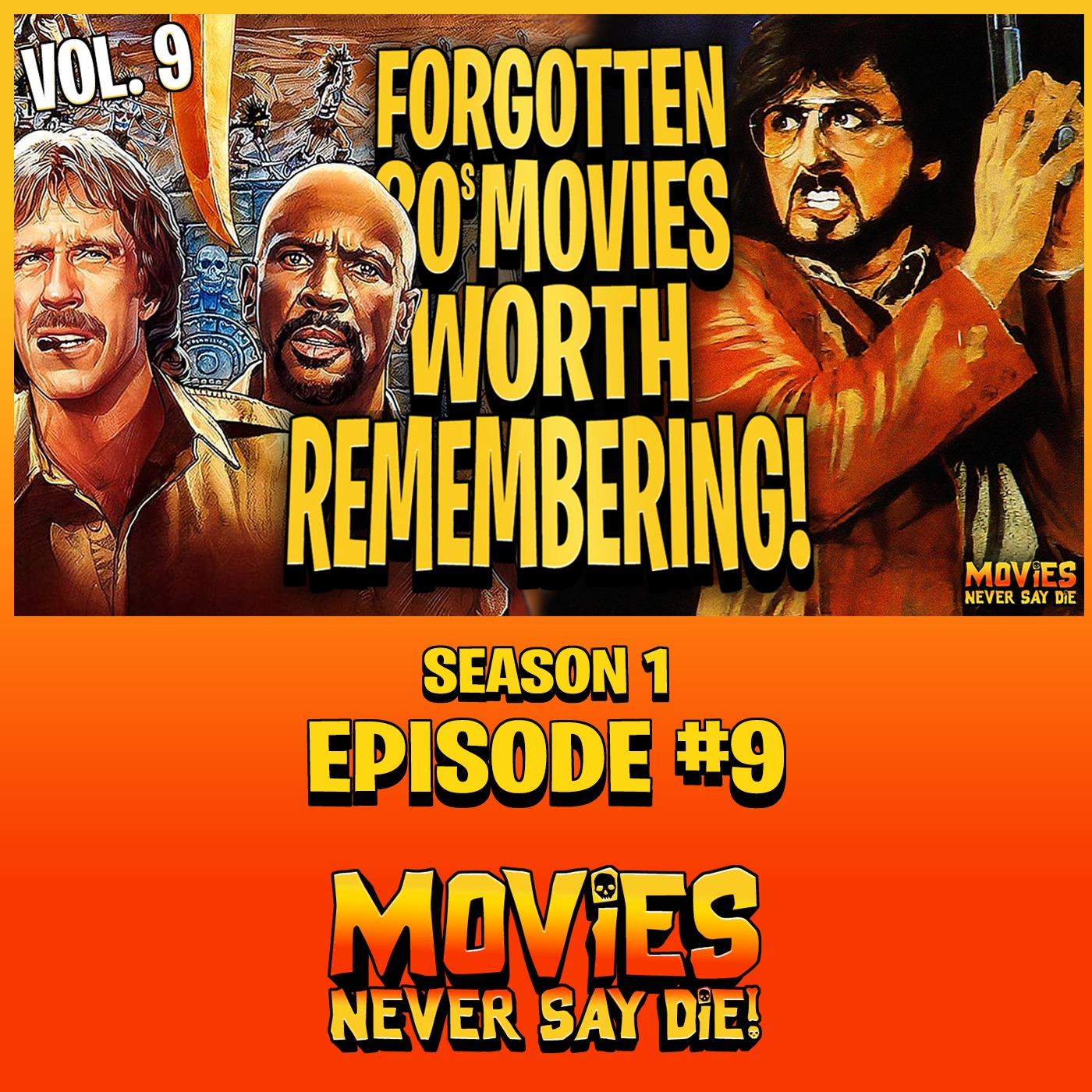 Movies Never Say Die
