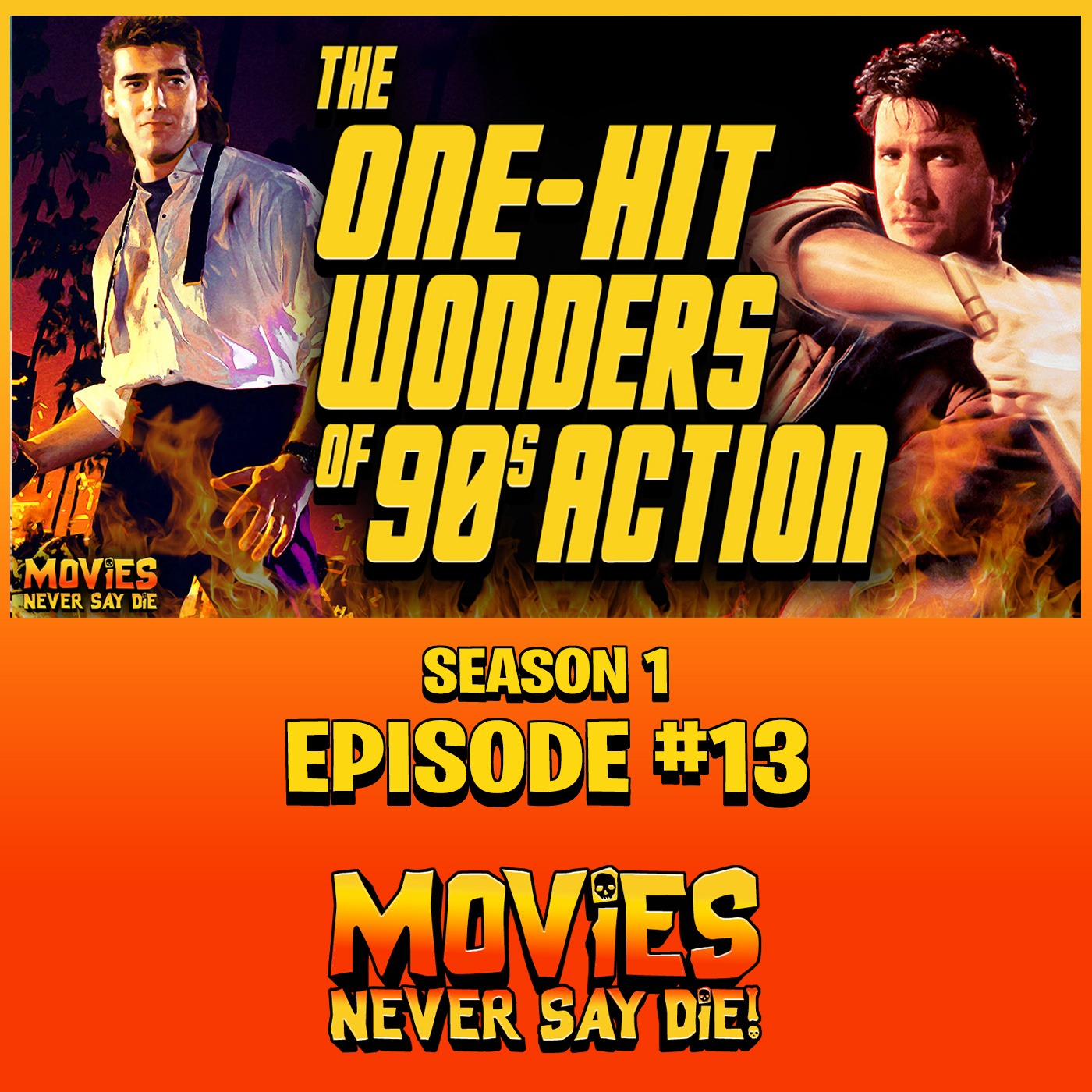 Movies Never Say Die