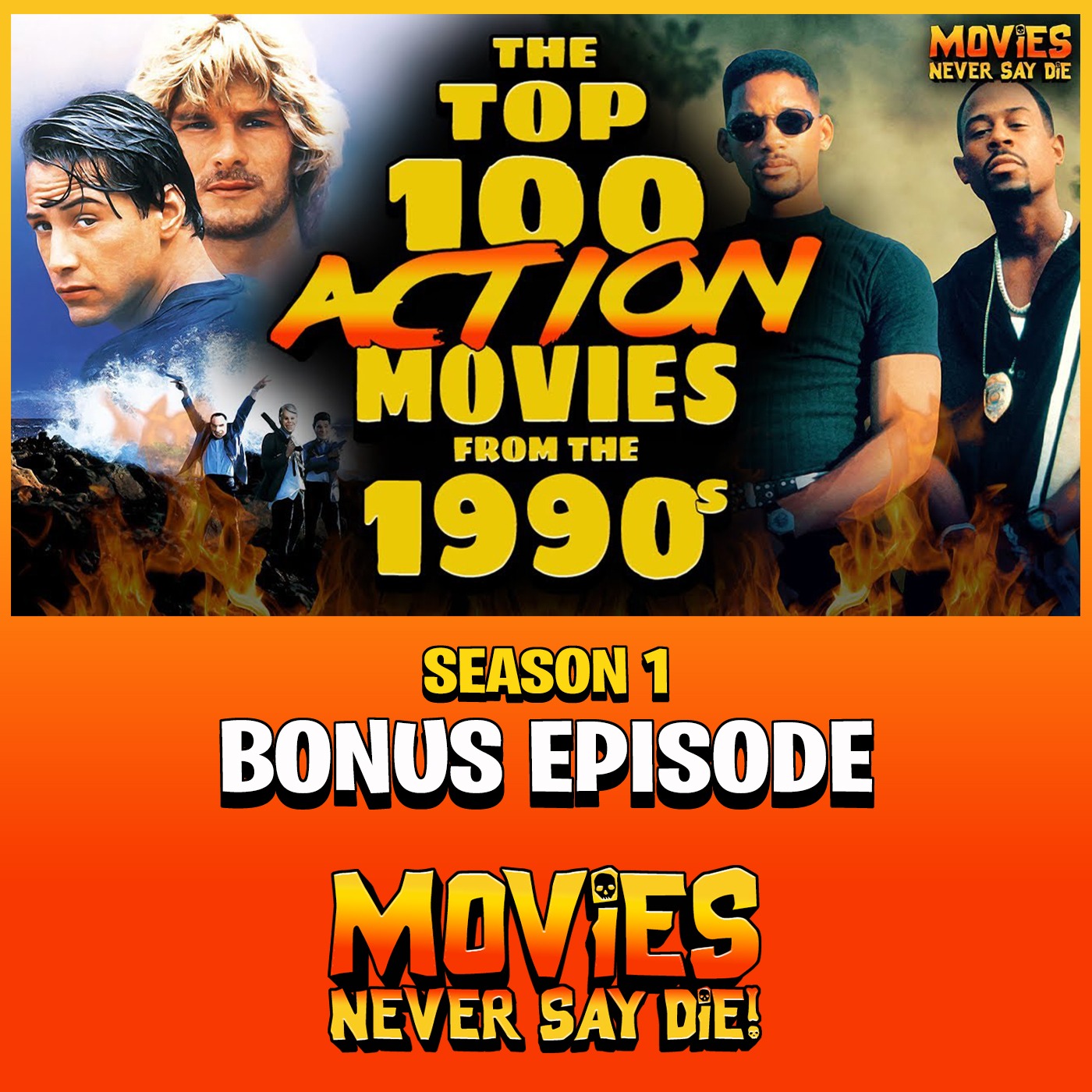Movies Never Say Die