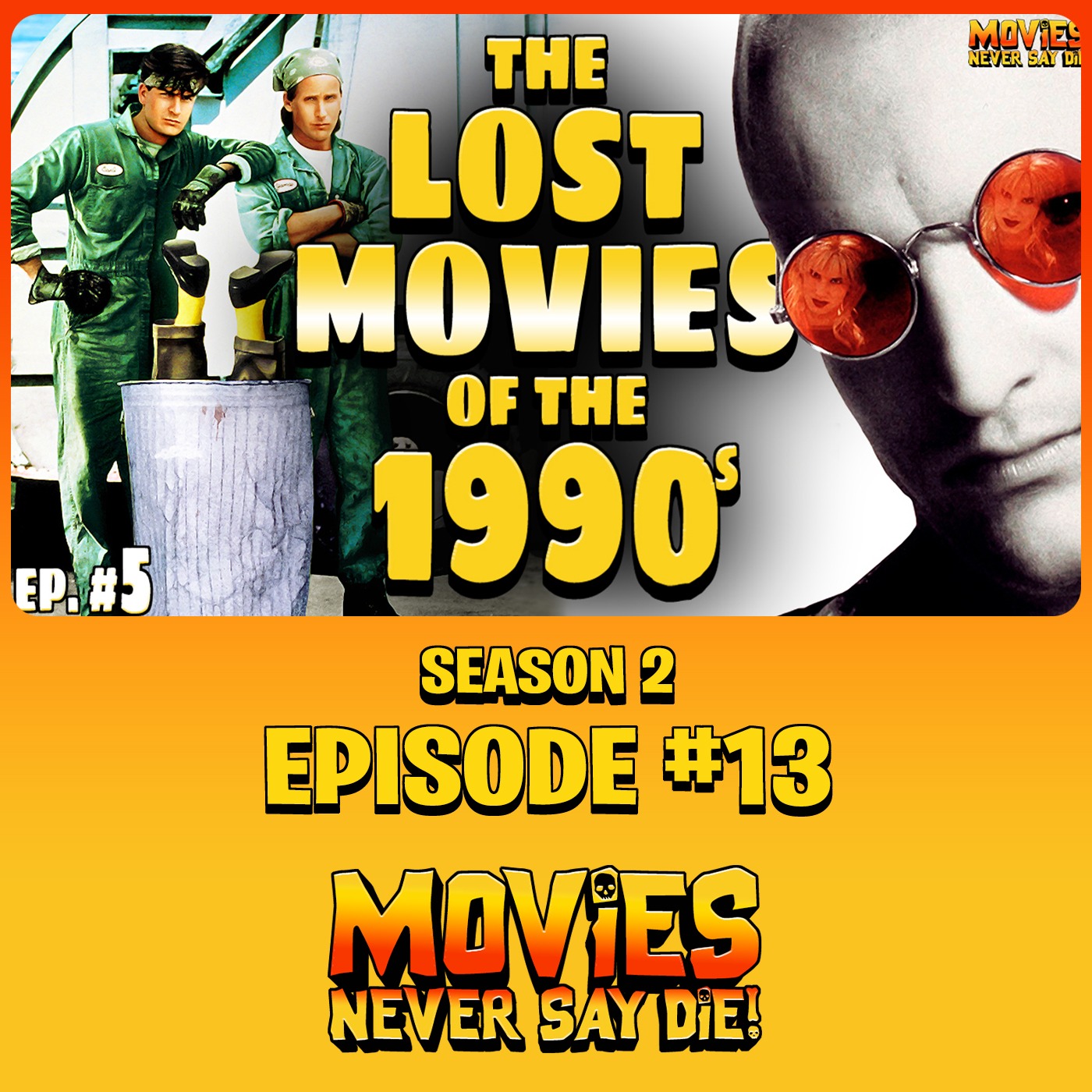 Movies Never Say Die