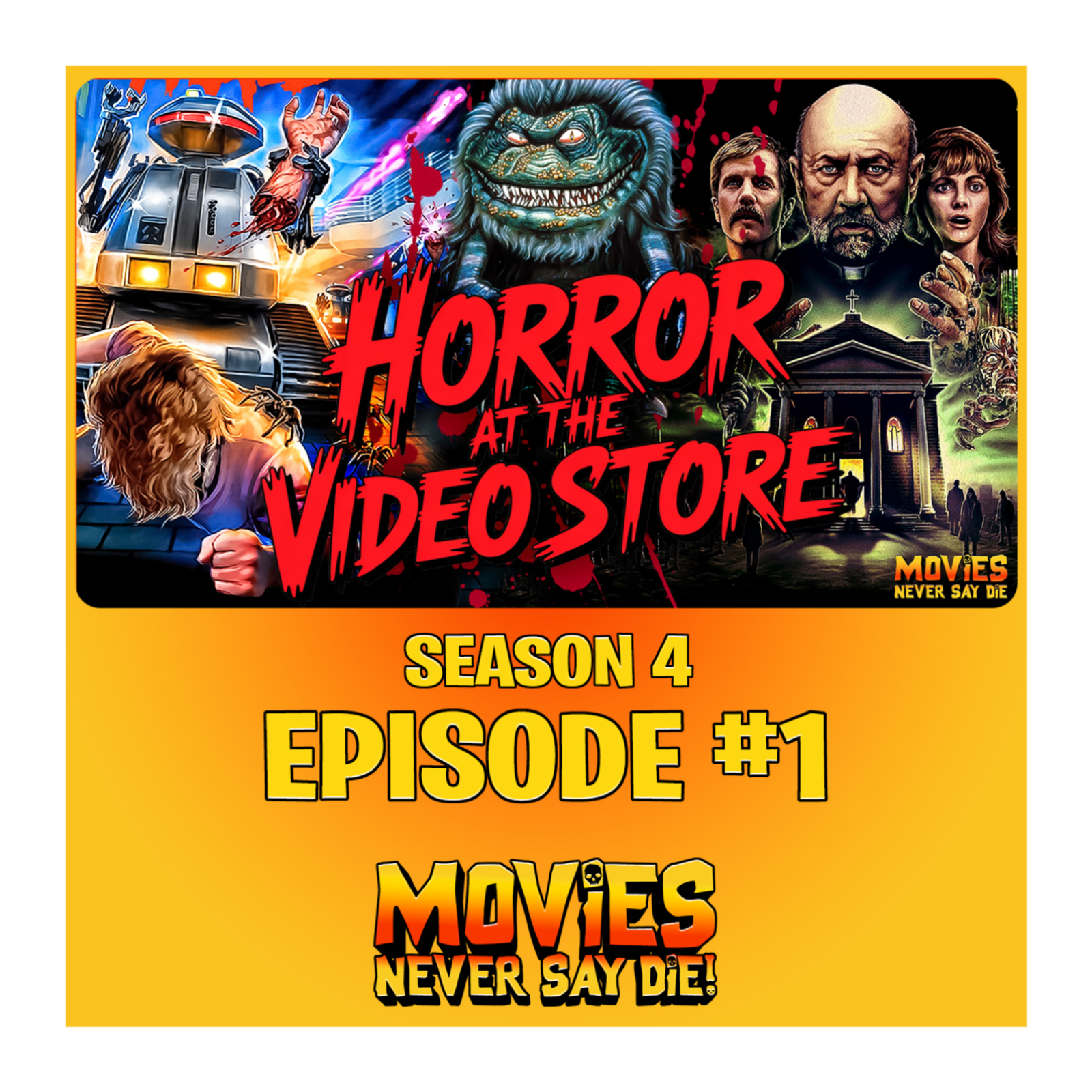 Movies Never Say Die