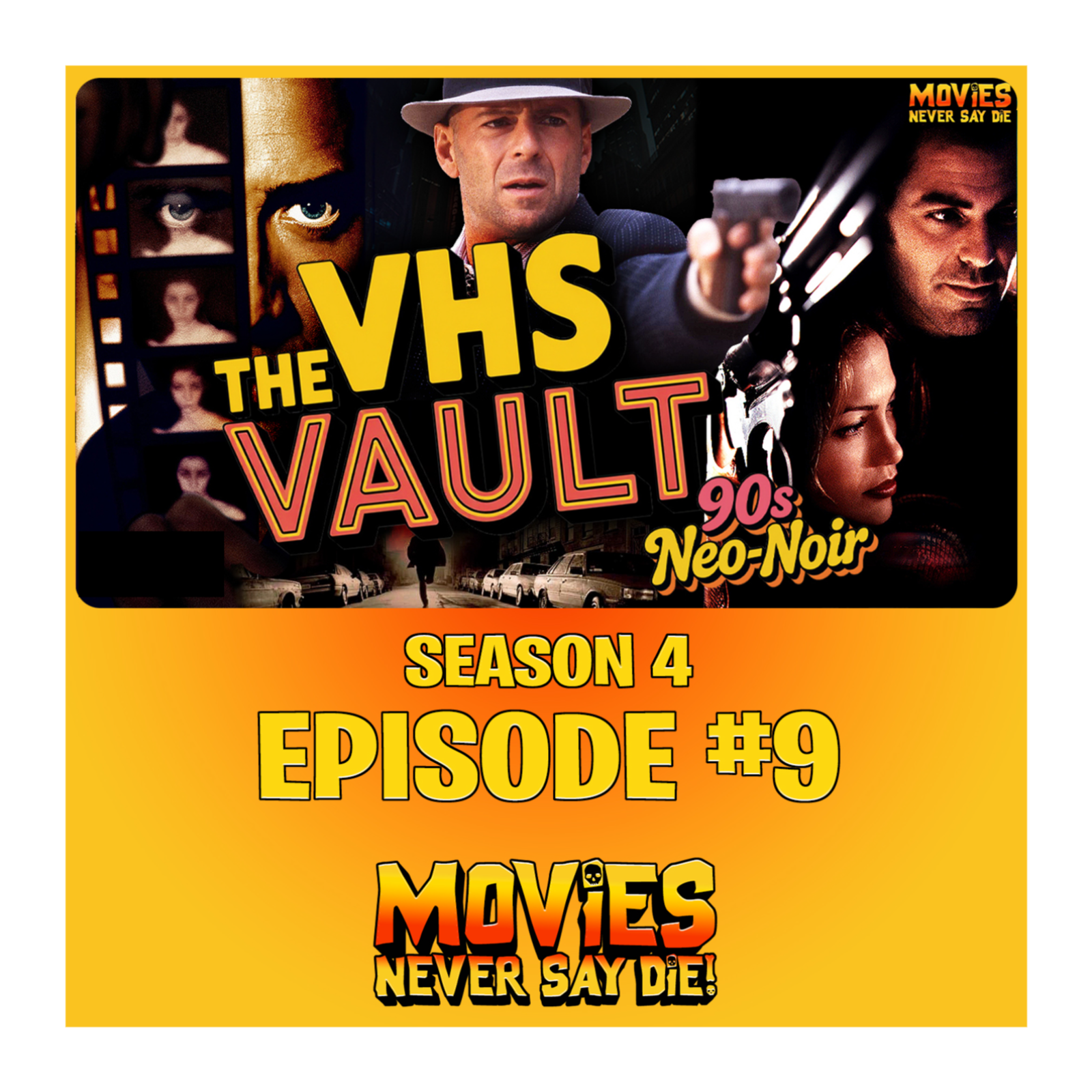 Movies Never Say Die