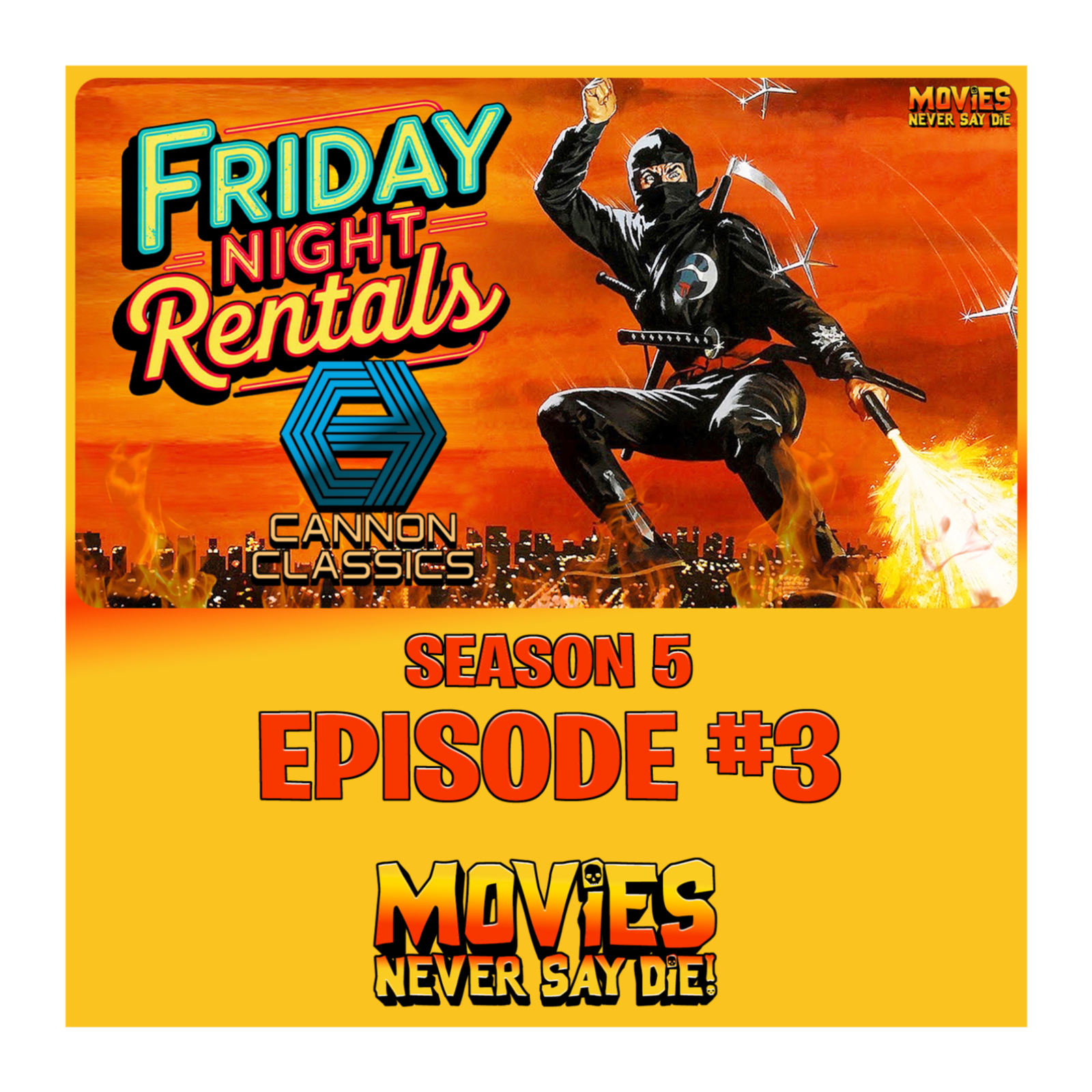 Movies Never Say Die