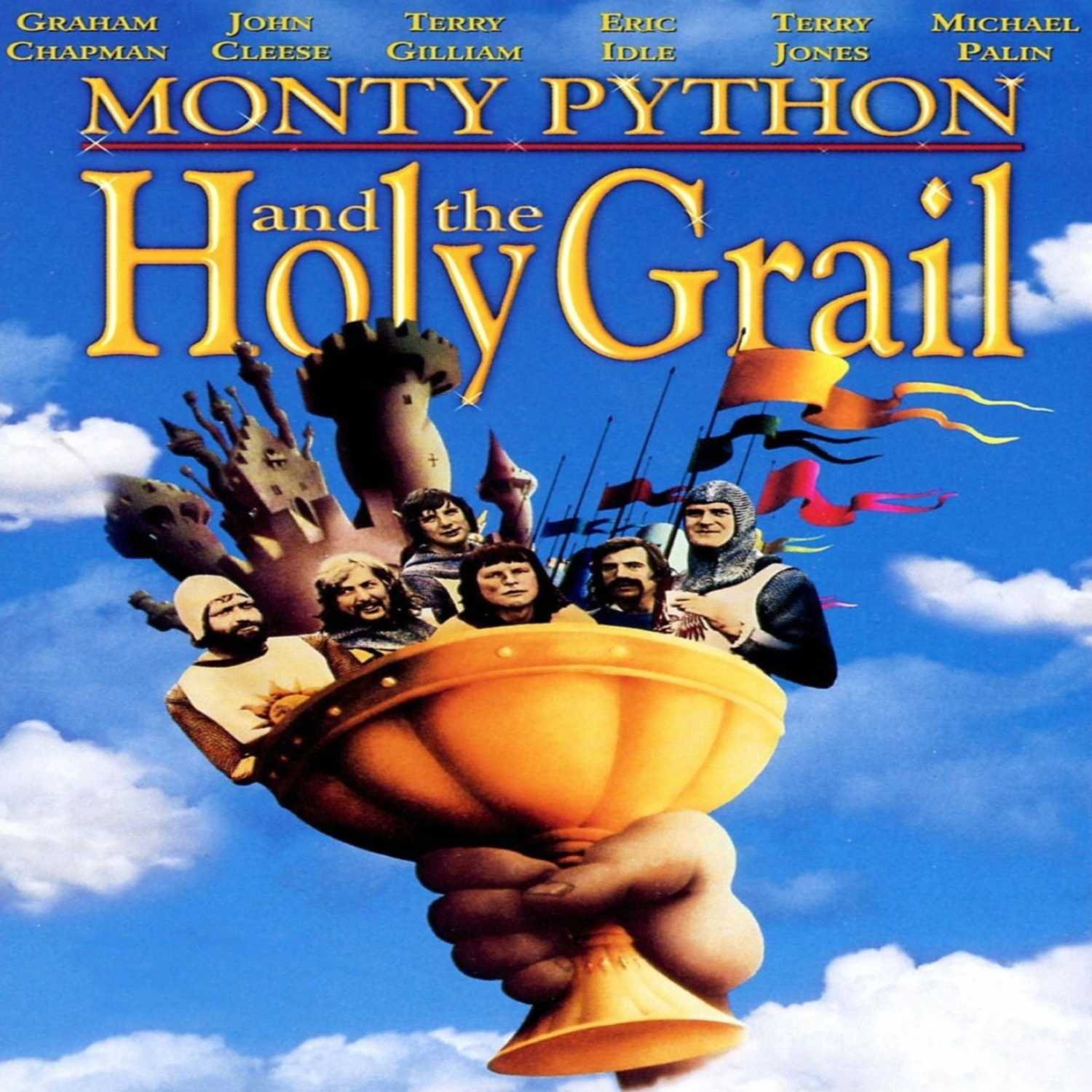 EPISODE 16: MONTY PYTHON AND THE HOLY GRAIL