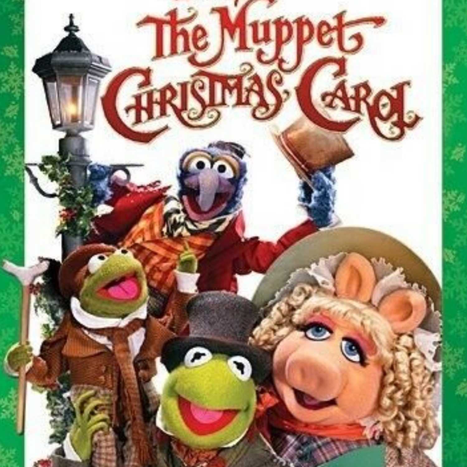 EPISODE 51: THE MUPPET CHRISTMAS CAROL