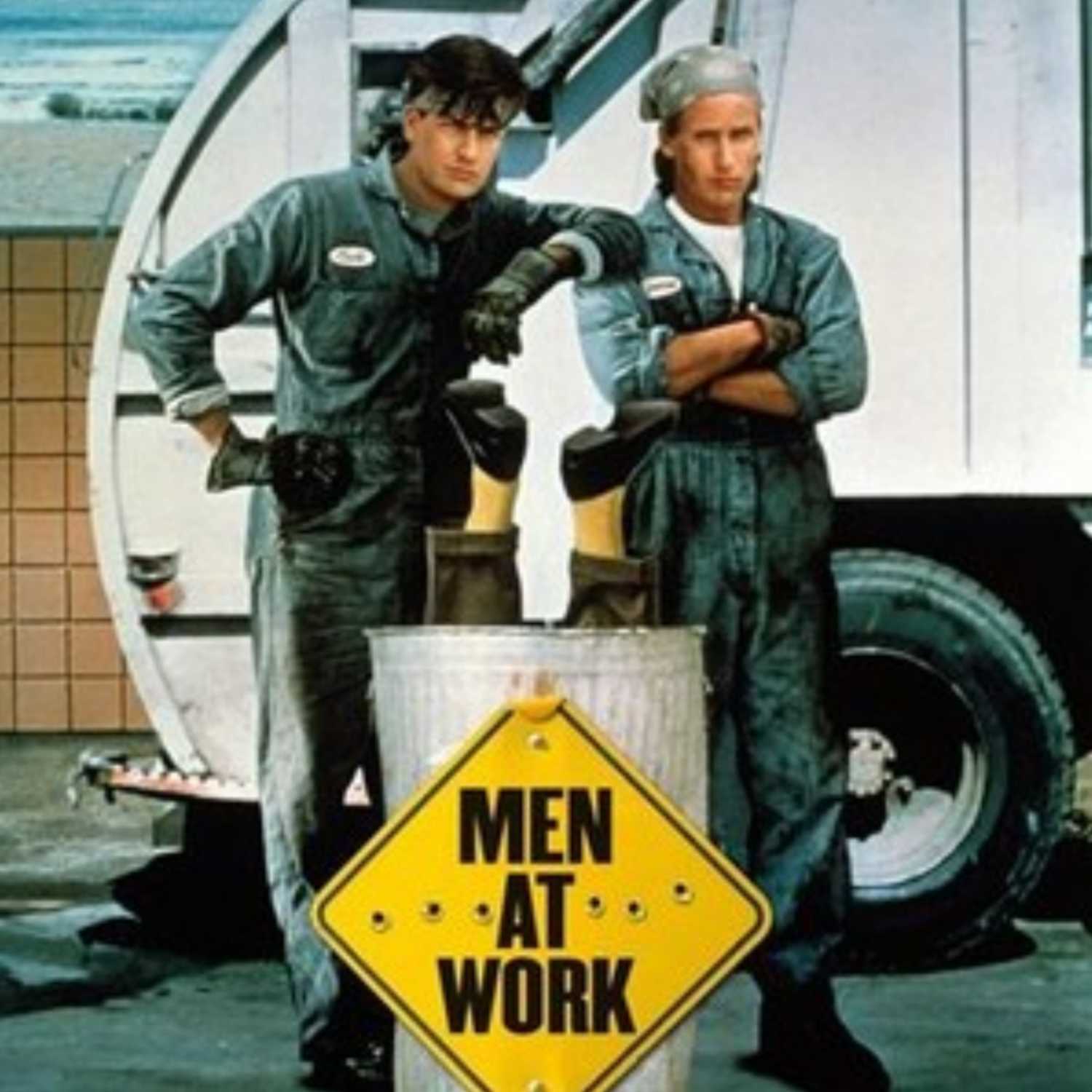 EPISODE 52: MEN AT WORK