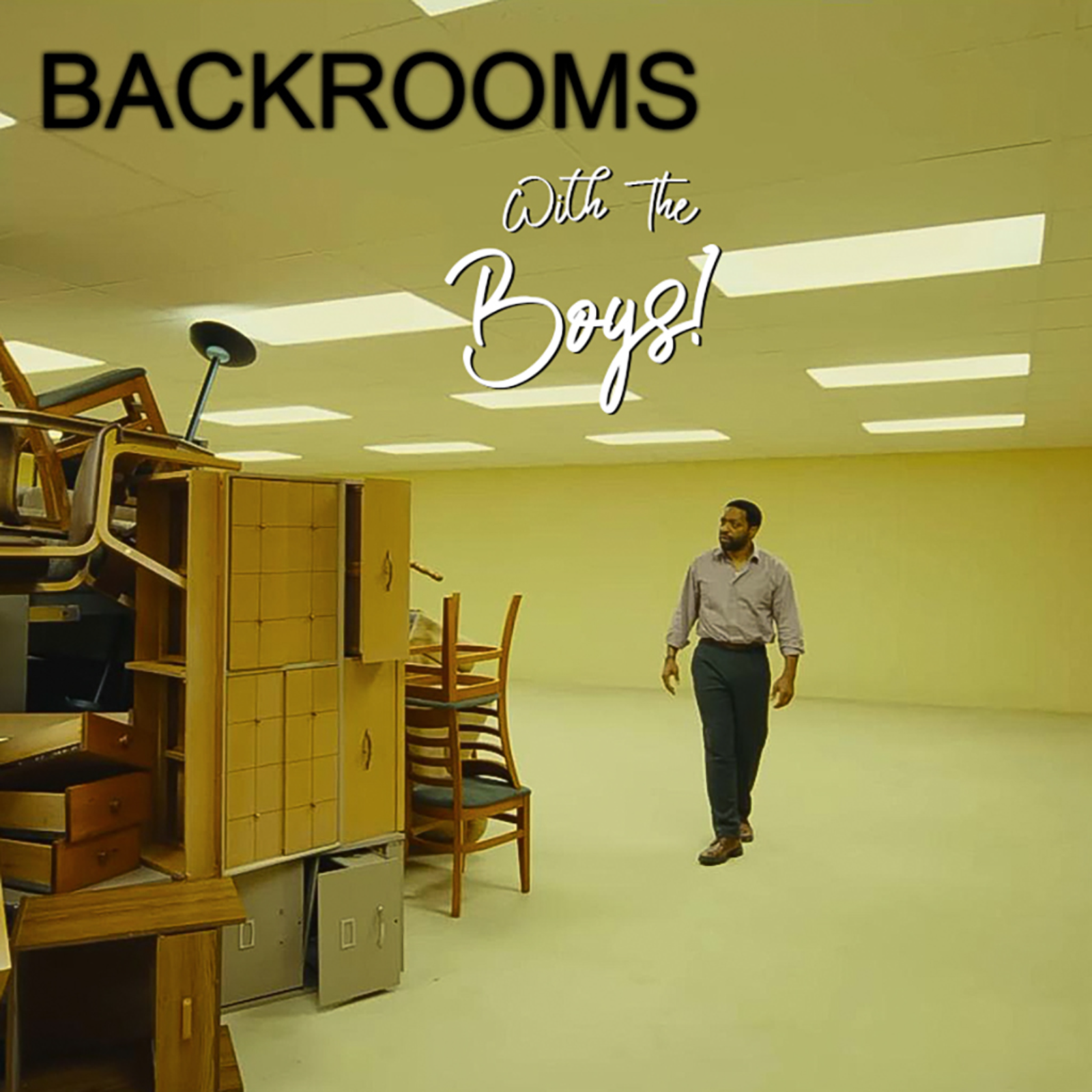 Movie Time With The Boys! - Episode 8 - 'Backrooms' episode artwork