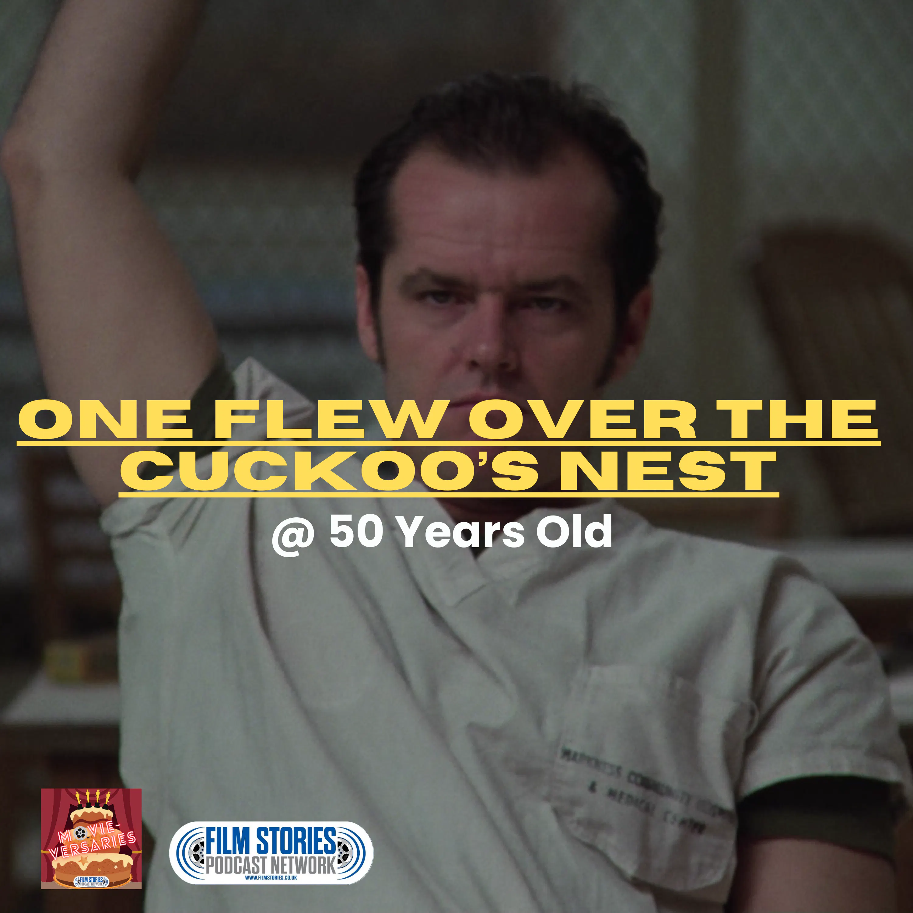 One Flew Over The Cuckoo's Nest @ 50 Years Old