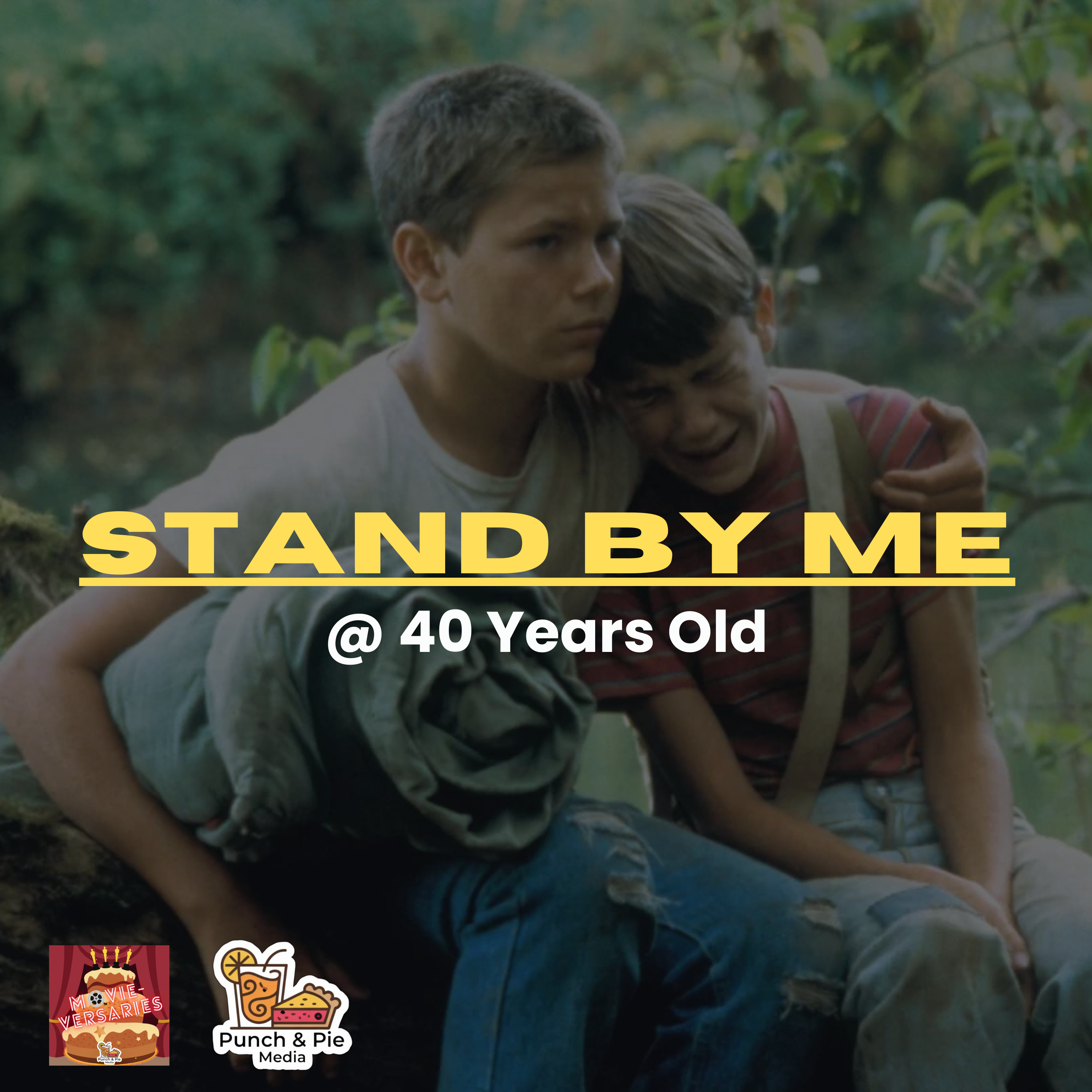 Stand By Me @ 40 Years Old