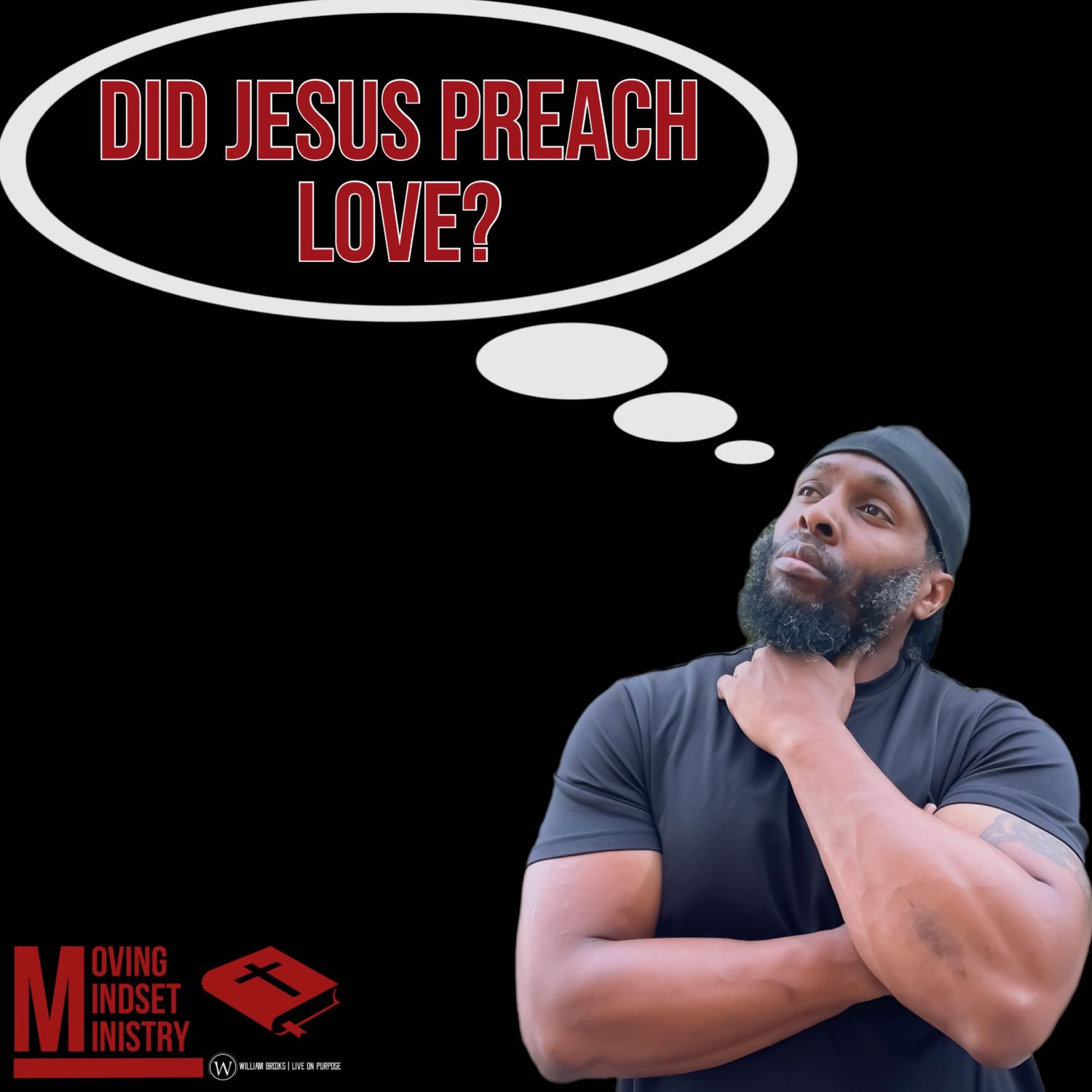 DID JESUS PREACH LOVE?