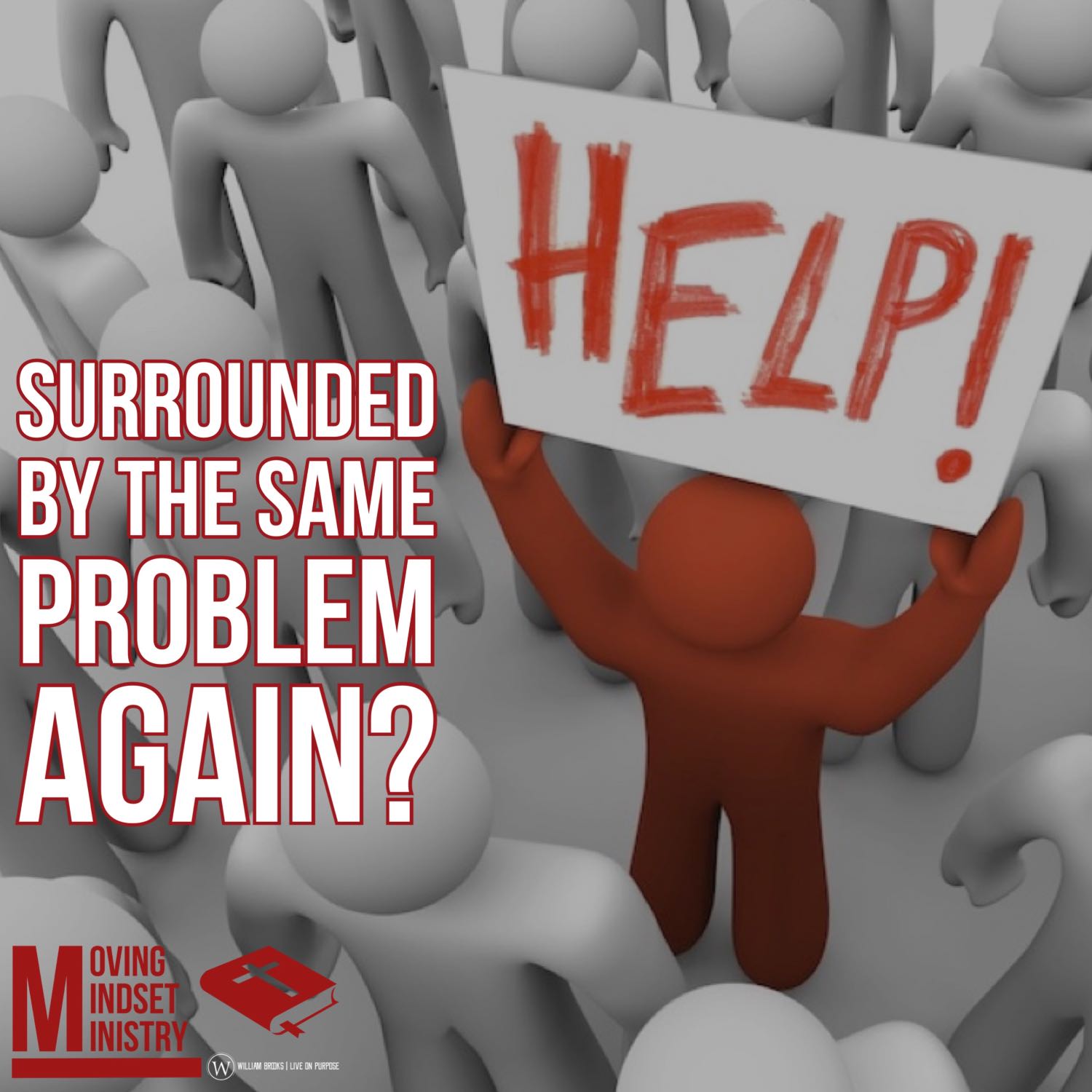 Surrounded by the same problem again?