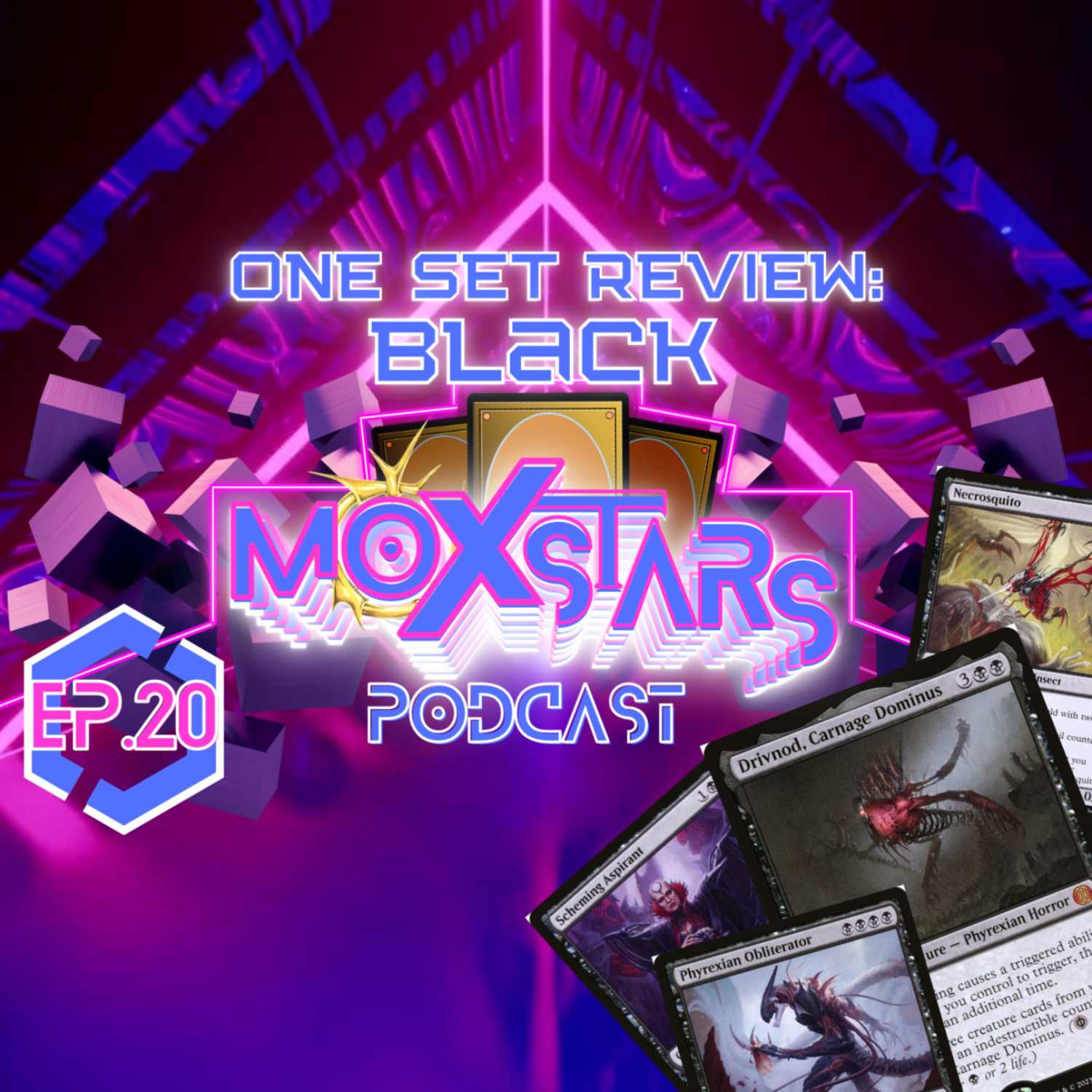 Phyrexia: ALL WILL BE ONE | Set Review: Black | MoxStars | MTG Podcast | Episode 20