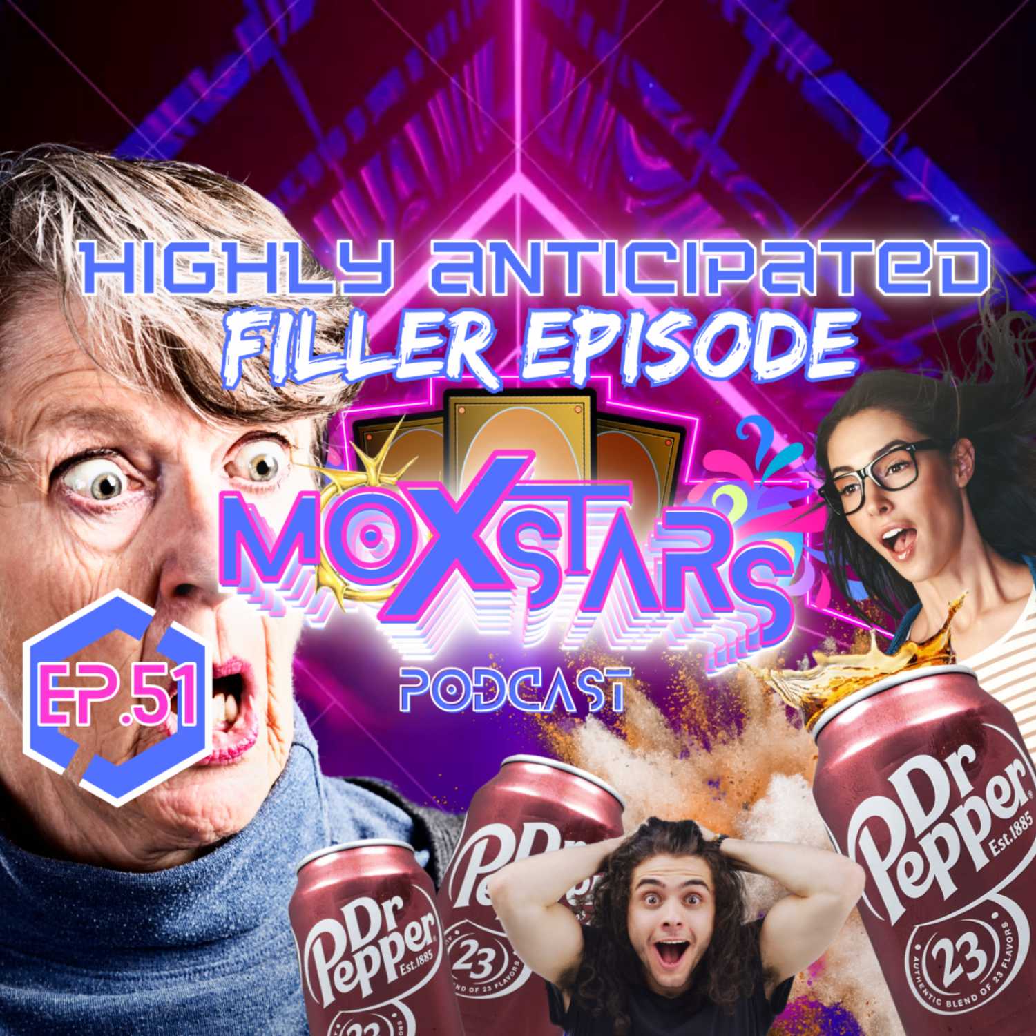 HIGHLY ANTICIPATED FILLER EPISODE!! | Moxstars | MTG Podcast | Episode 51
