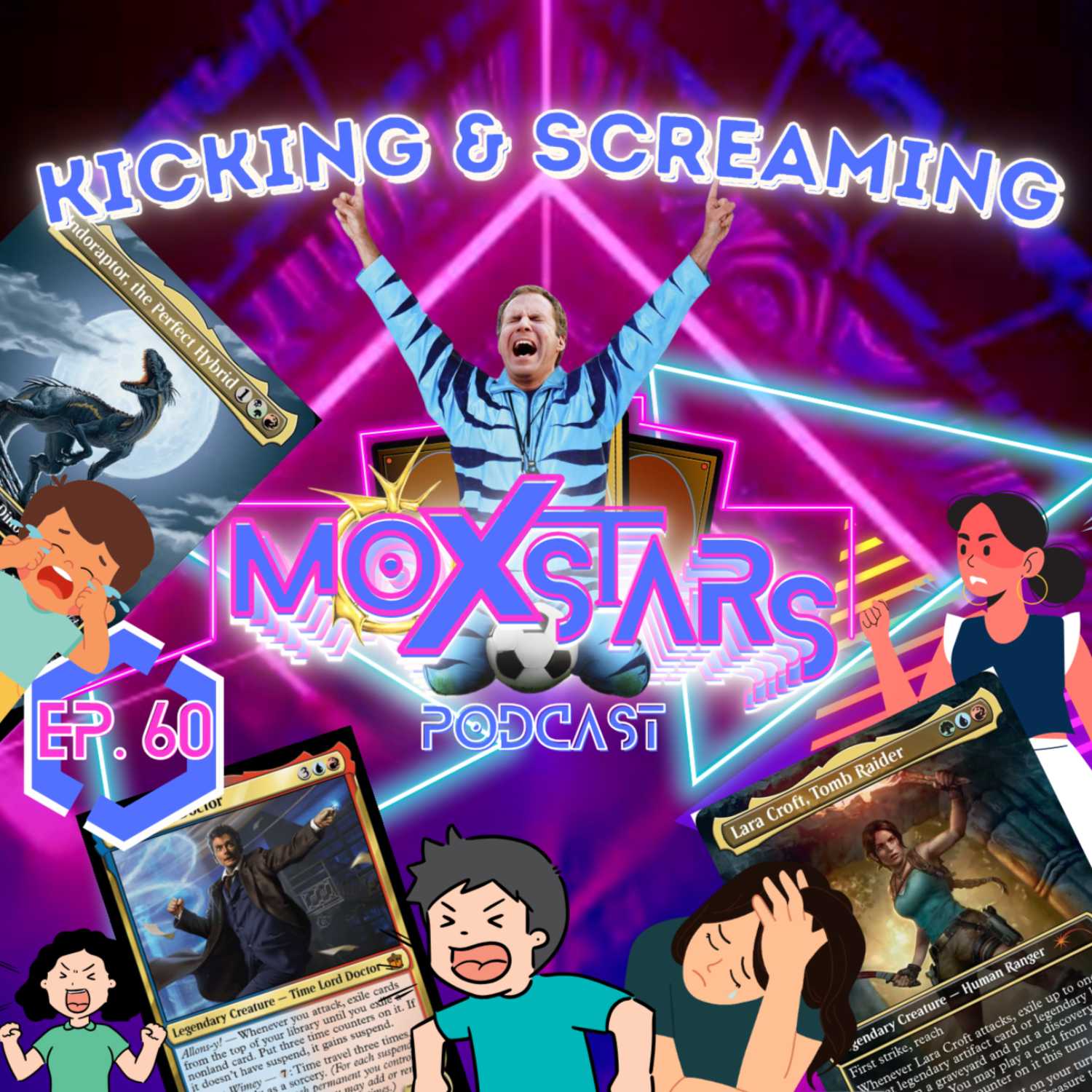 KICKING & SCREAMING: Dragged Into Universes Beyond | Moxstars | MTG Podcast | Episode 60