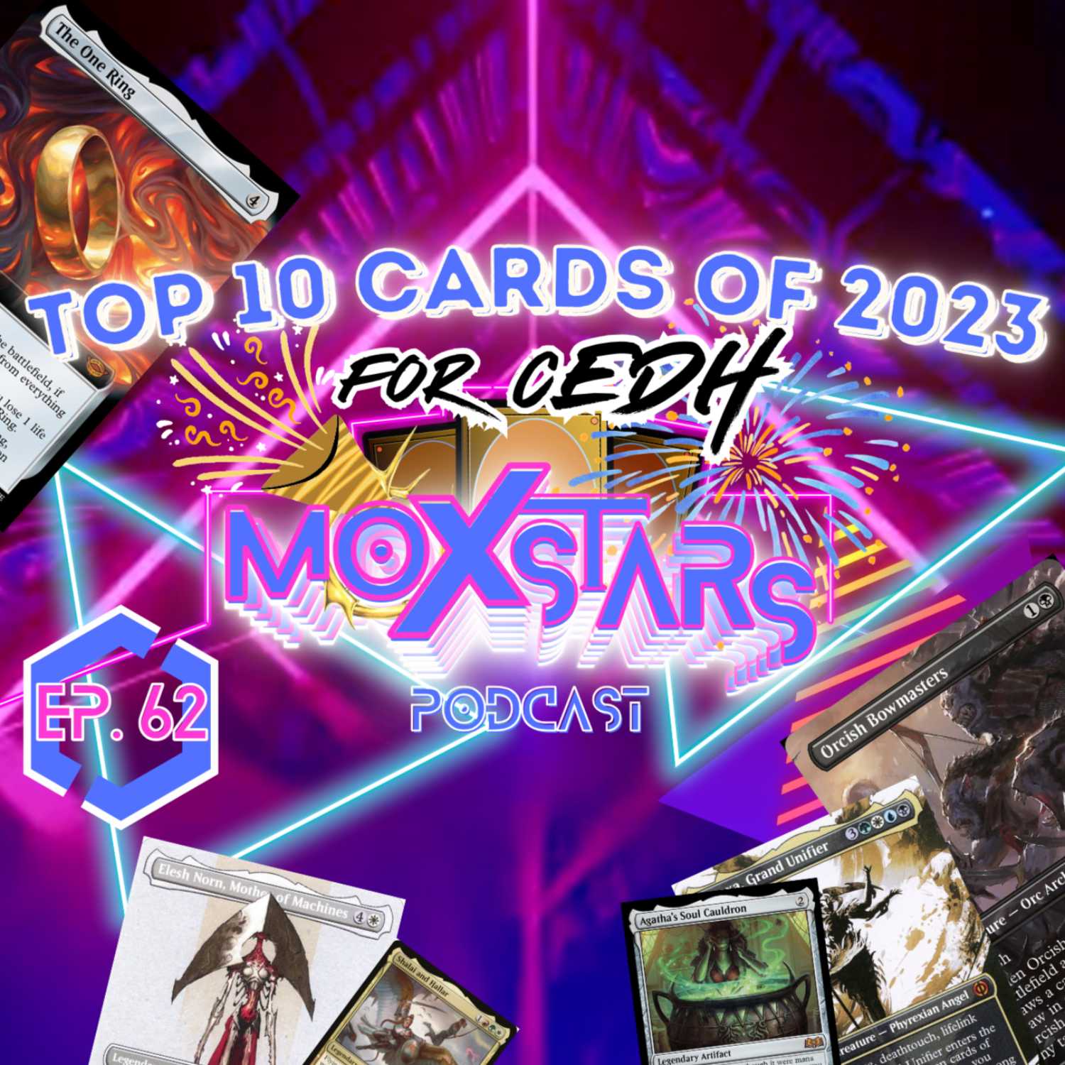 TOP 10 CARDS OF 2023 FOR cEDH!! WOO!! | MoxStars | MTG Podcast | Episode 62