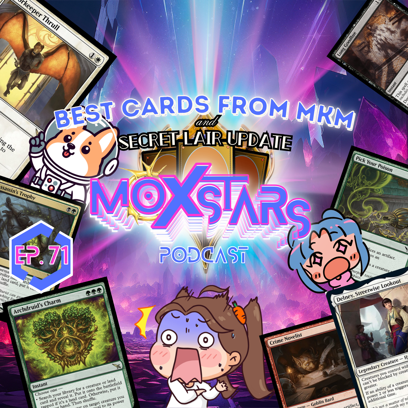 THE BEST CARDS FROM Murders at Karlov Manor!! | Moxstars | MTG Podcast | Episode 71