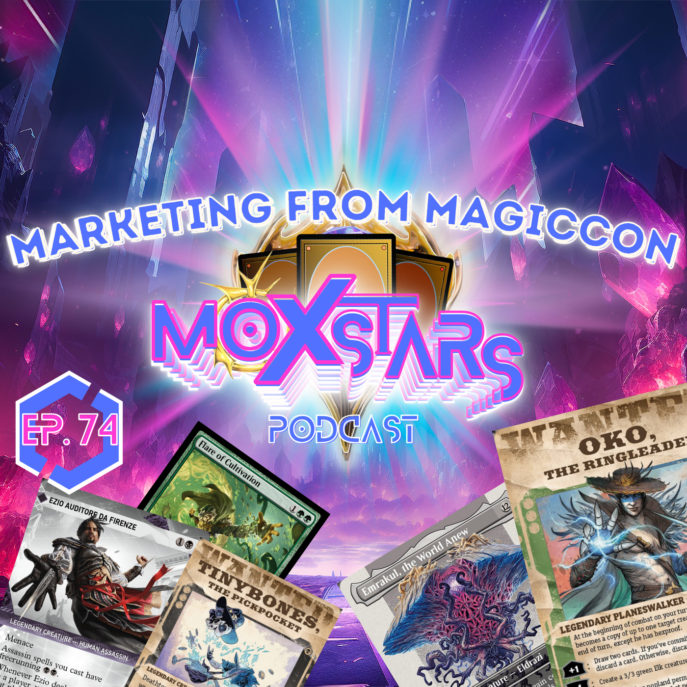 SPOILERS.. I mean, MARKETING FROM MAGICCON CHICAGO!! | Moxstars | MTG Podcast | Episode 74